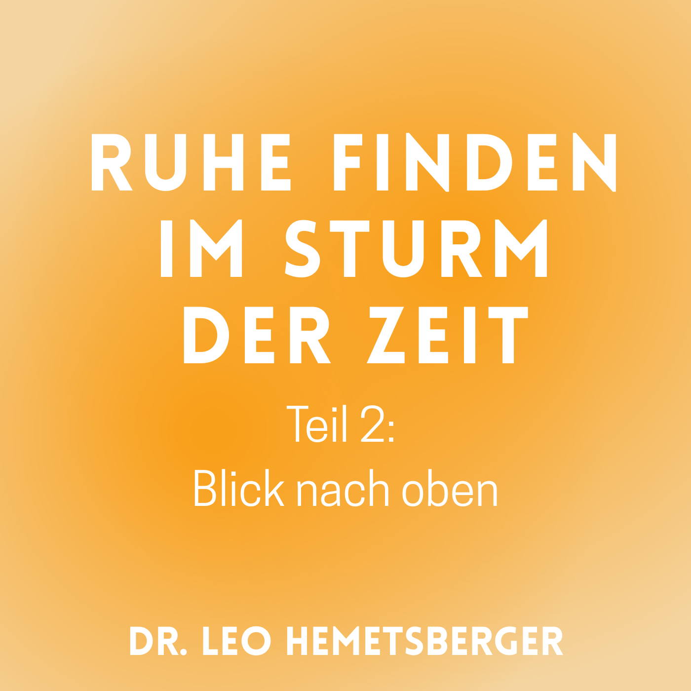 "Ruhe finden - Blick nach oben 2" episode artwork