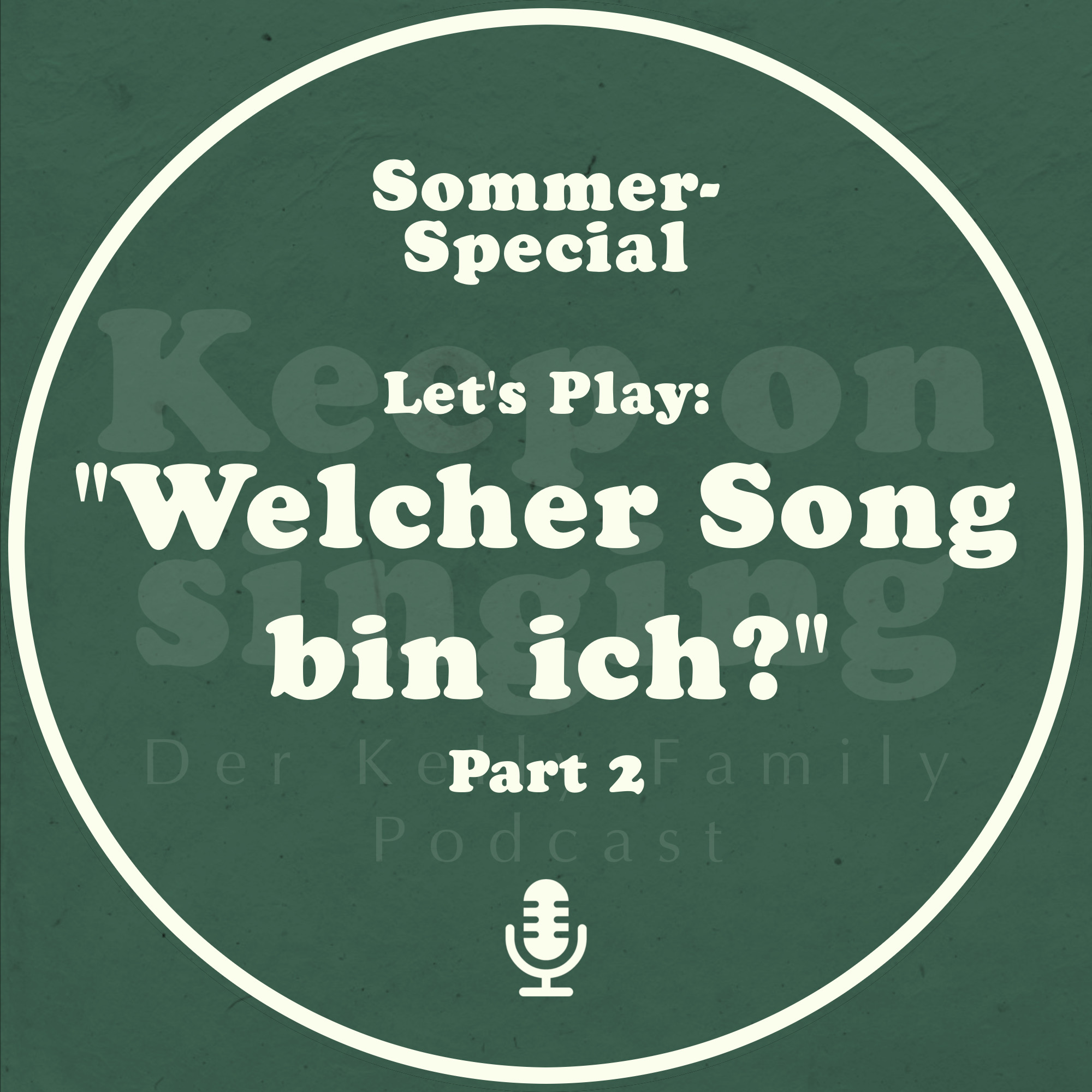 Sommer-Special: Let&#039;s Play &quot;Welcher Song bin ich?&quot; – Part 2  episode artwork