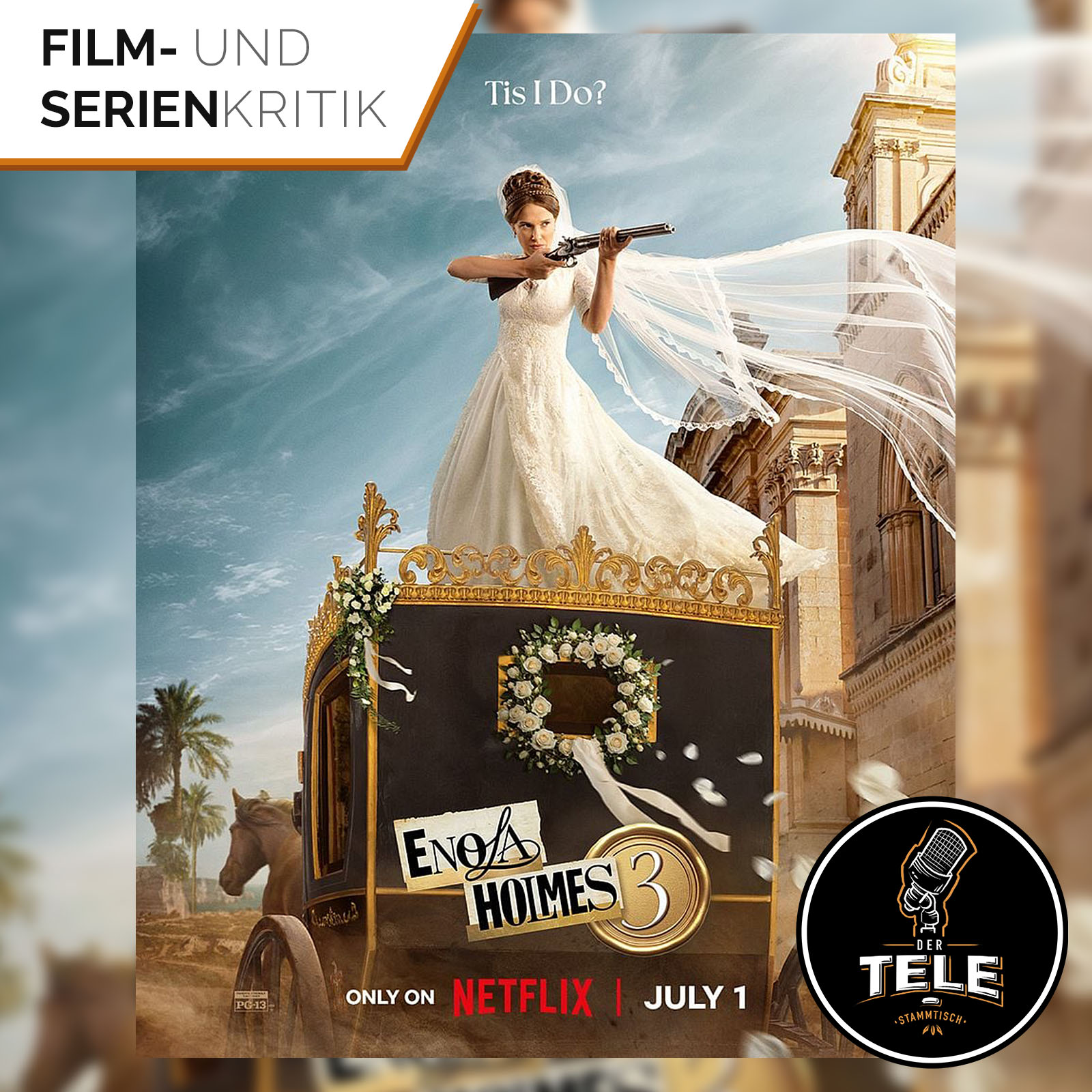 Enola Holmes 3 (Netflix) | Von London nach Malta: Sherlocks Schwester zwischen Hochzeit und Ermittlung episode artwork