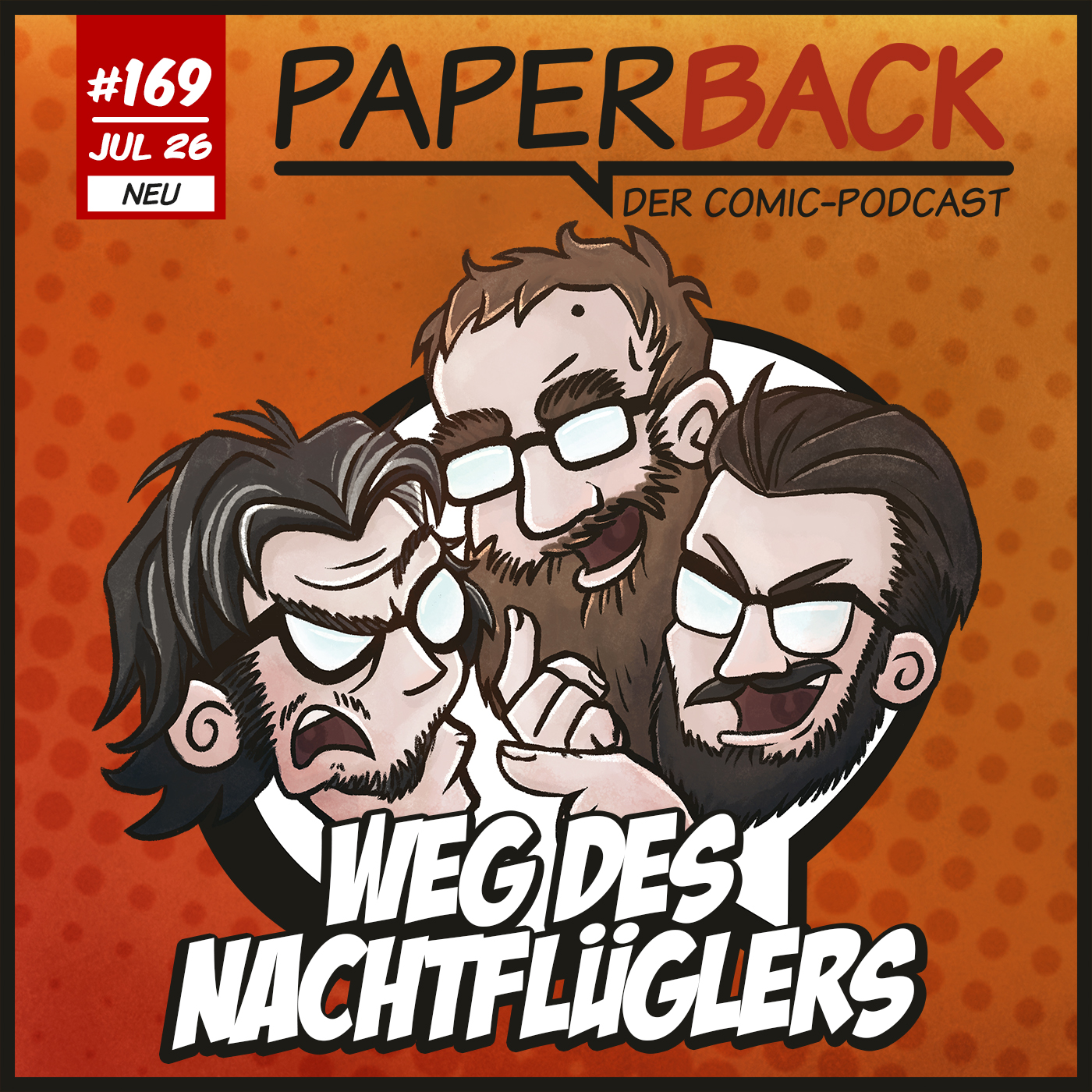 Ausgabe 169 - Weg des Nachtflüglers — Paperback - Der Comic-Podcast cover