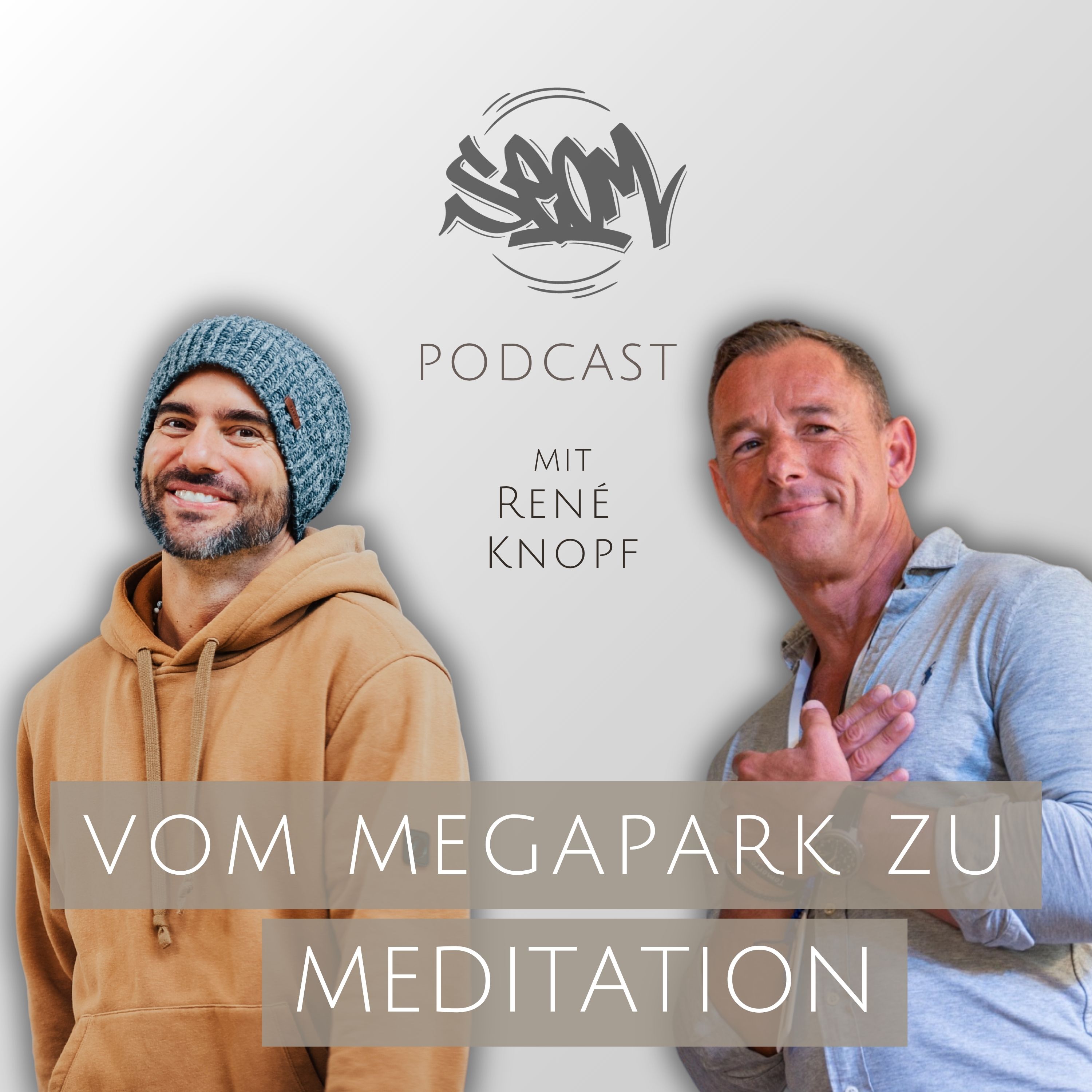 #183 Vom Megapark zu Meditation (Mit René Knopf)