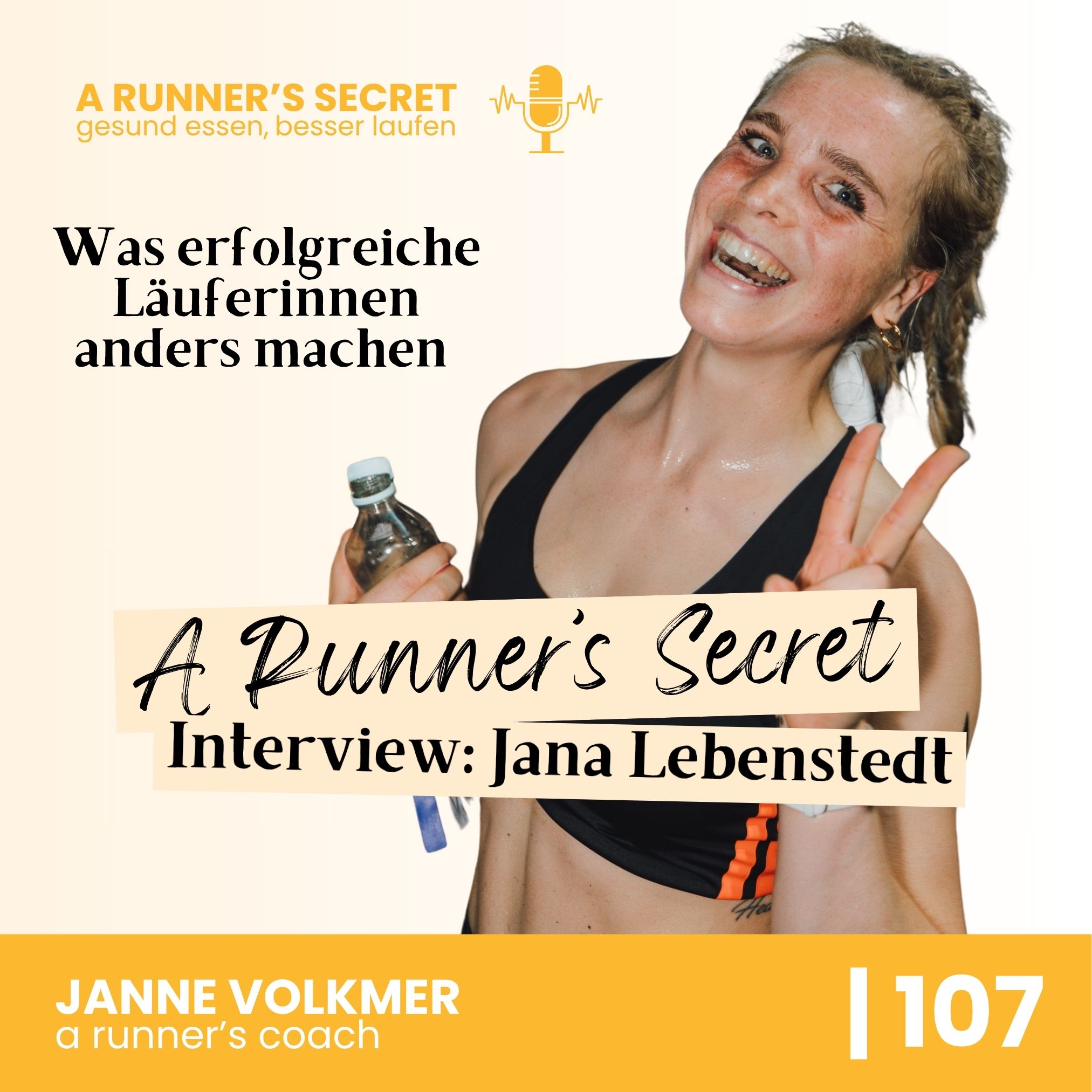 107 | A Runner's Secret: Interview mit Jana Lebenstedt - Was erfolgreiche LäuferInnen anders machen episode artwork