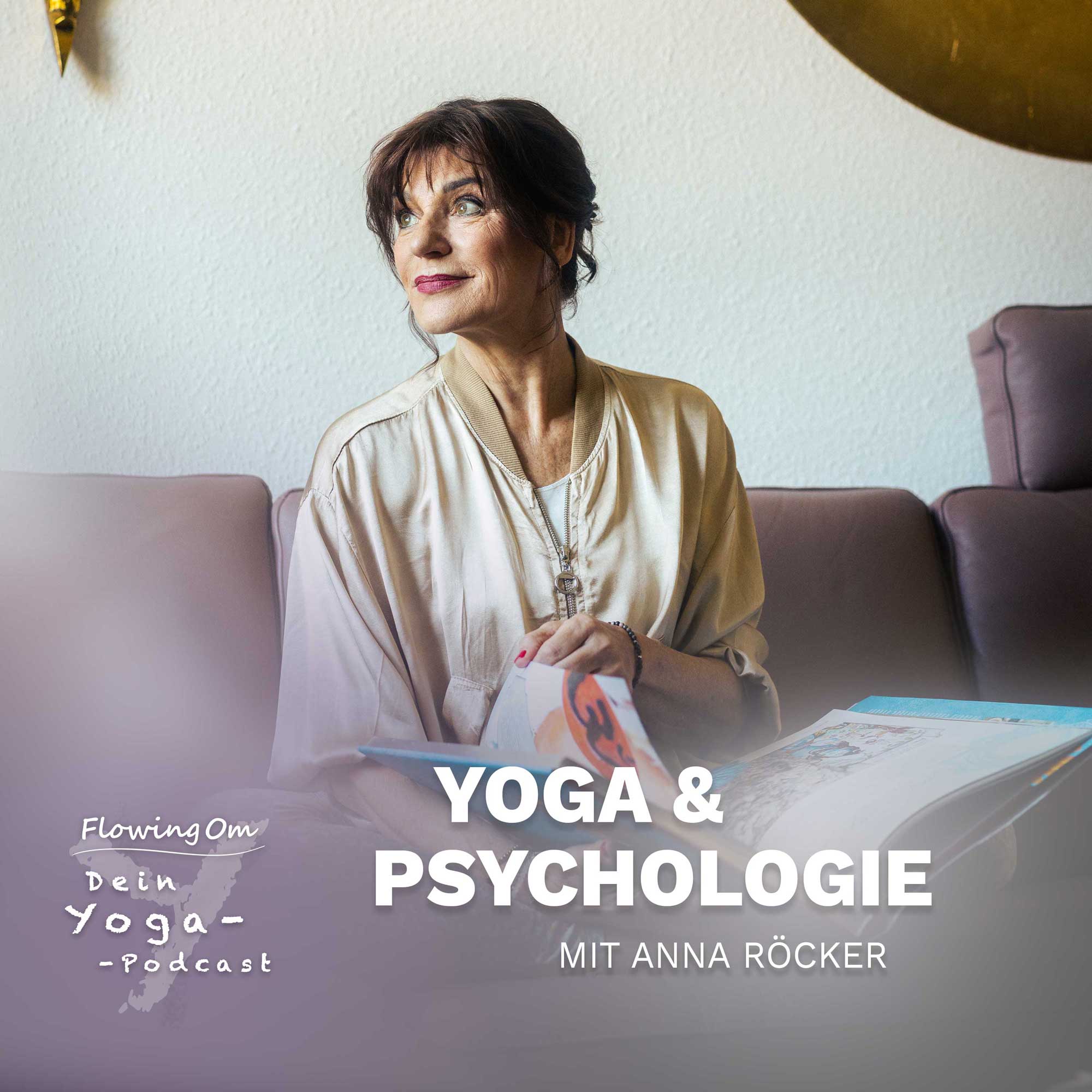 Ep119 FlowingOm - Dein Yoga-Podcast - Yoga und Psychologie episode artwork