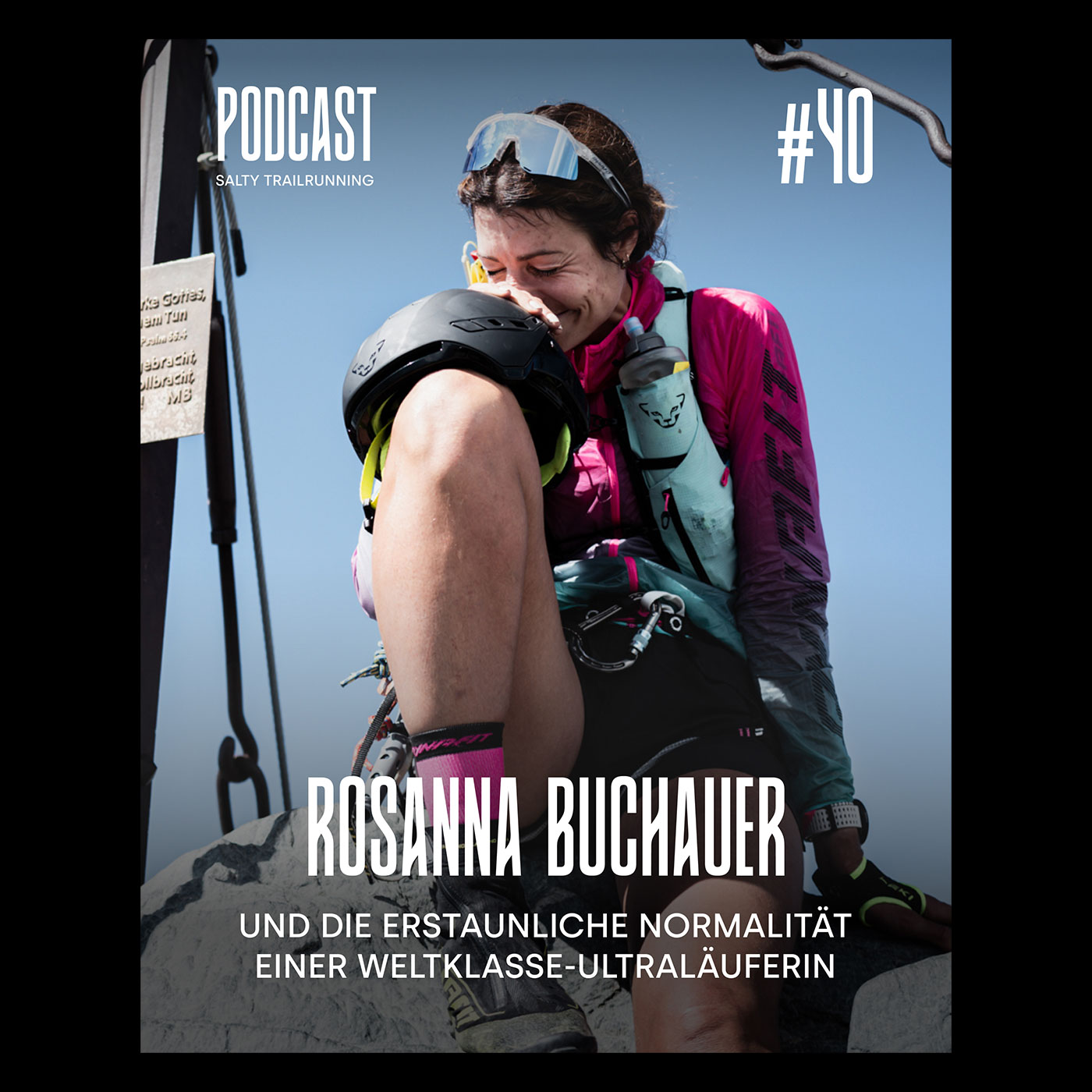 #40 Rosanna Buchauer und die erstaunliche Normalität einer Weltklasse-Ultraläuferin