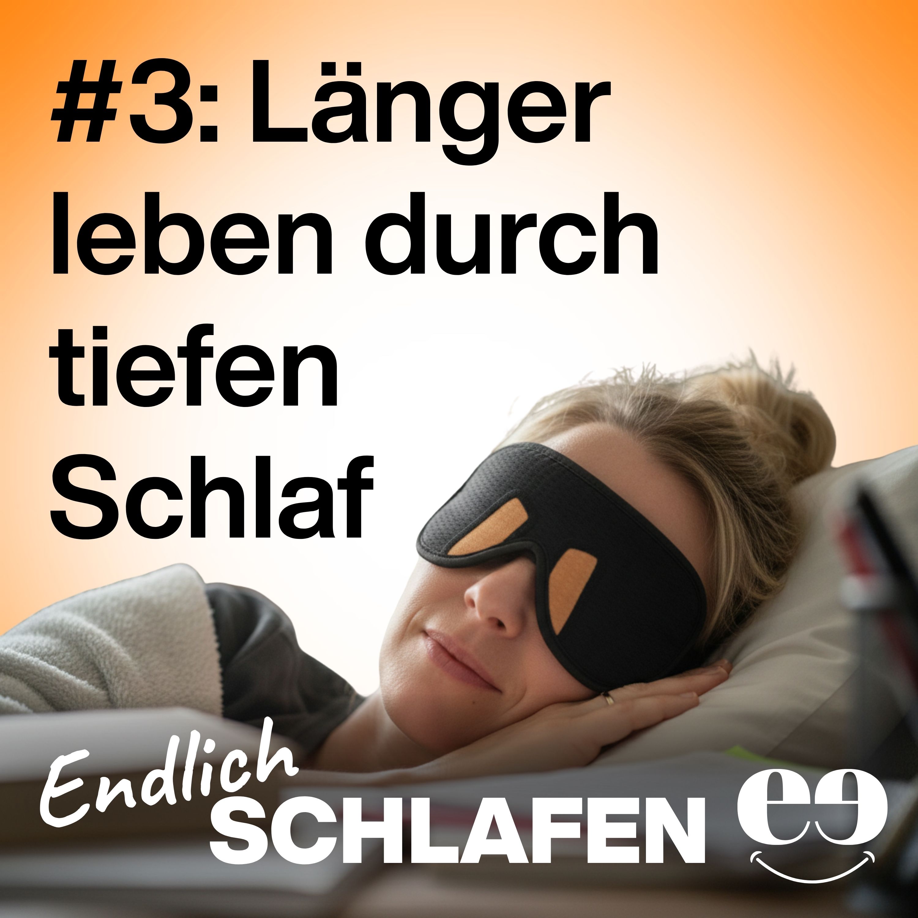 Länger leben durch tiefen  Schlaf episode artwork