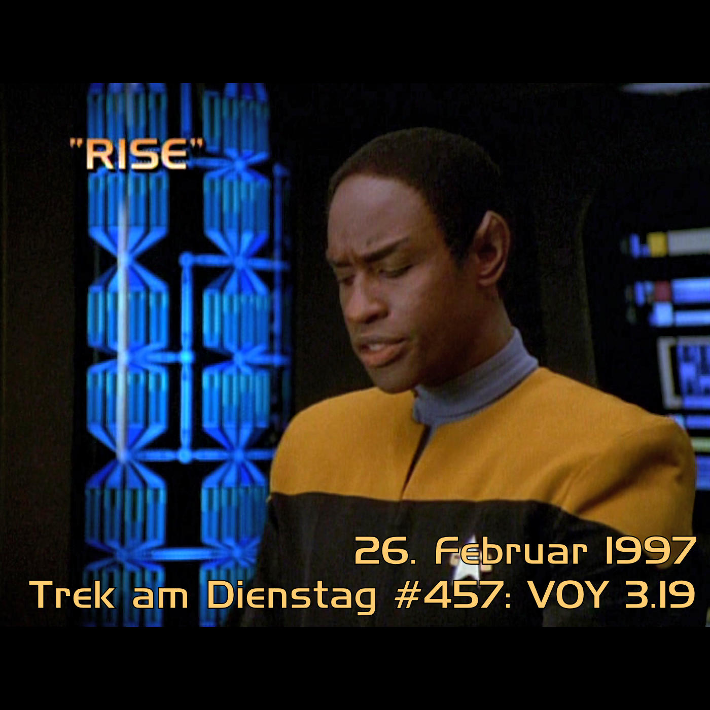 #457: Rise (VOY 3.19)