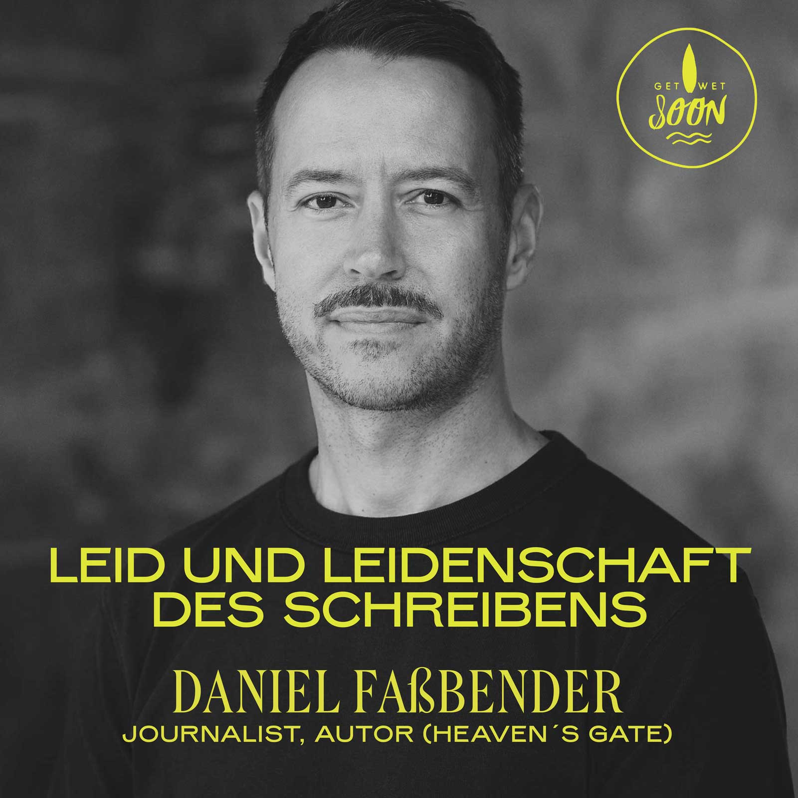 Daniel Faßbender: Leid und Leidenschaft des Schreibens
