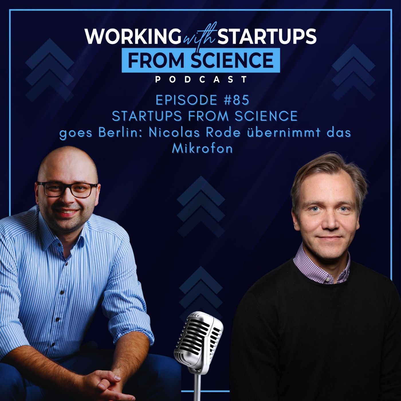 #85| Startups from Science goes Berlin: Nicolas Rode übernimmt das Mikrofon [DE]
