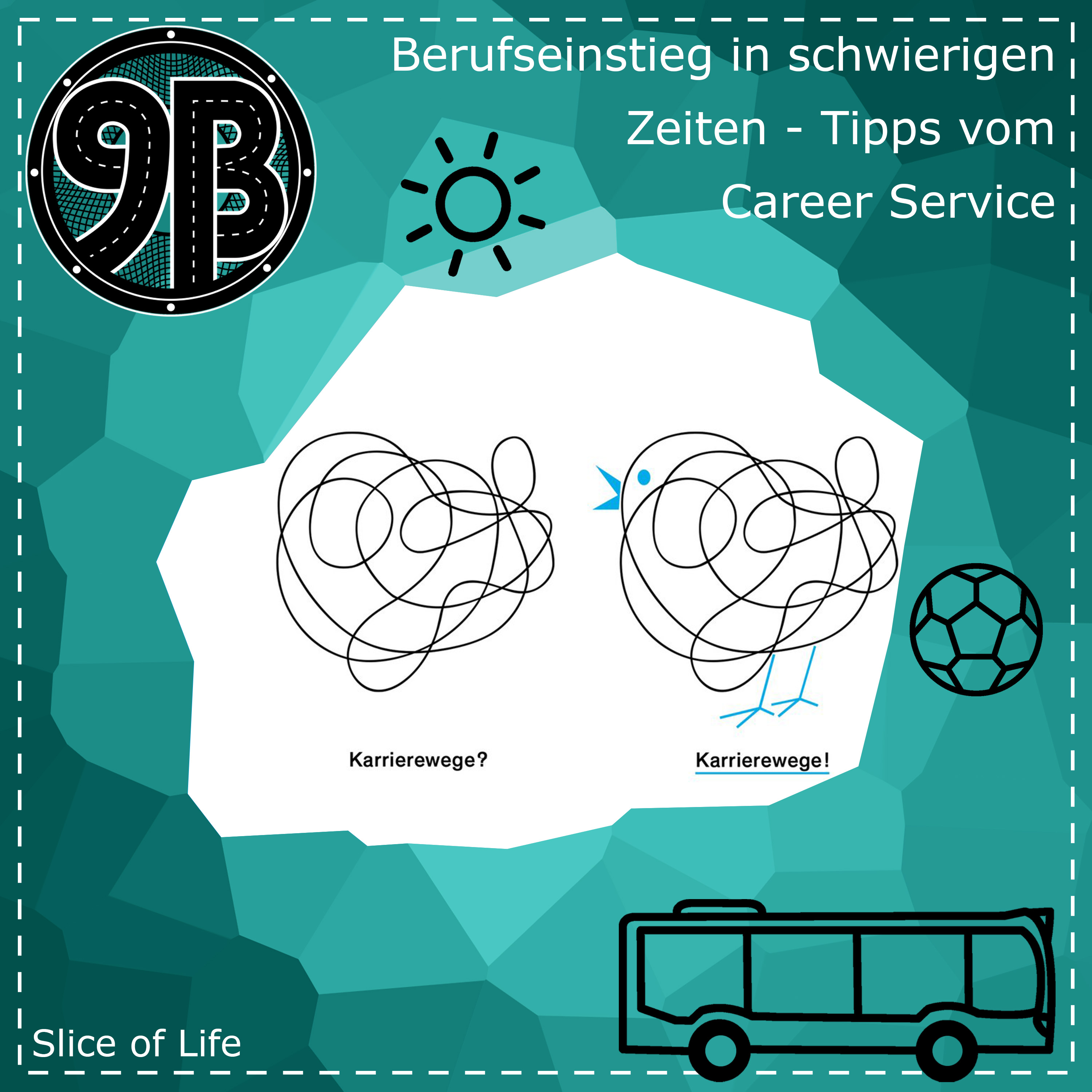 #124 Berufseinstieg in schwierigen Zeiten – Tipps vom Career Service | Podcast episode artwork