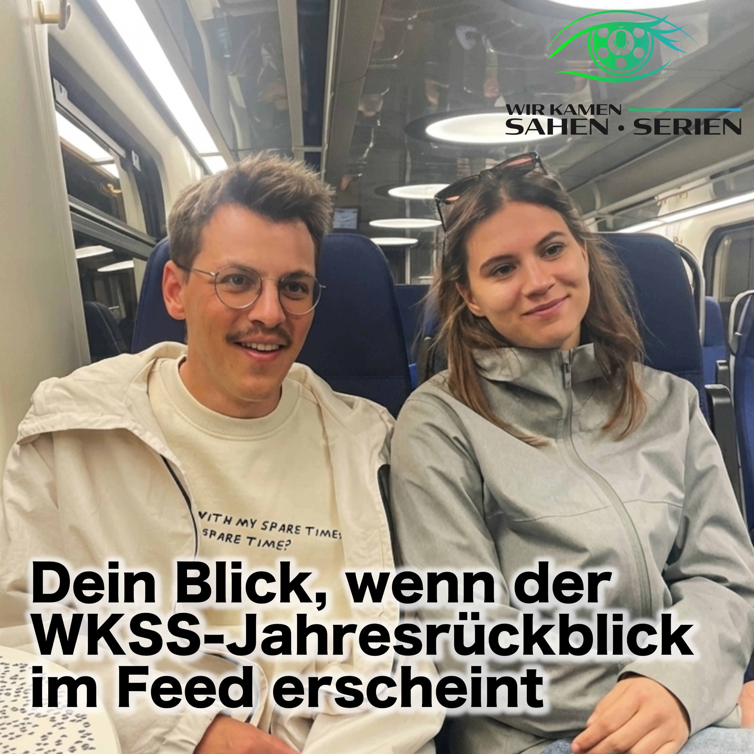 Wir kamen, sahen, Serien