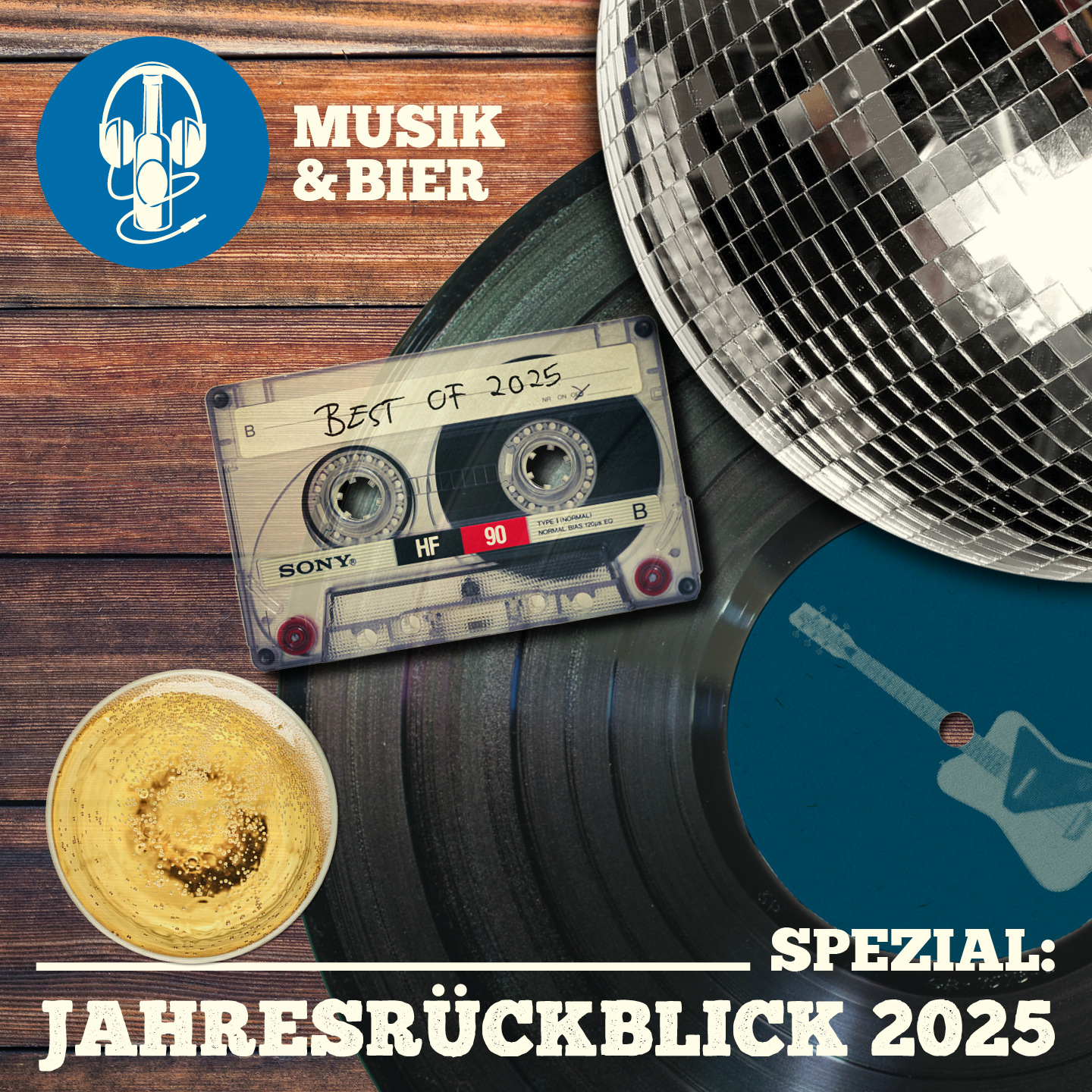 Musik & Bier Spezial: Jahresrückblick 2025 episode artwork