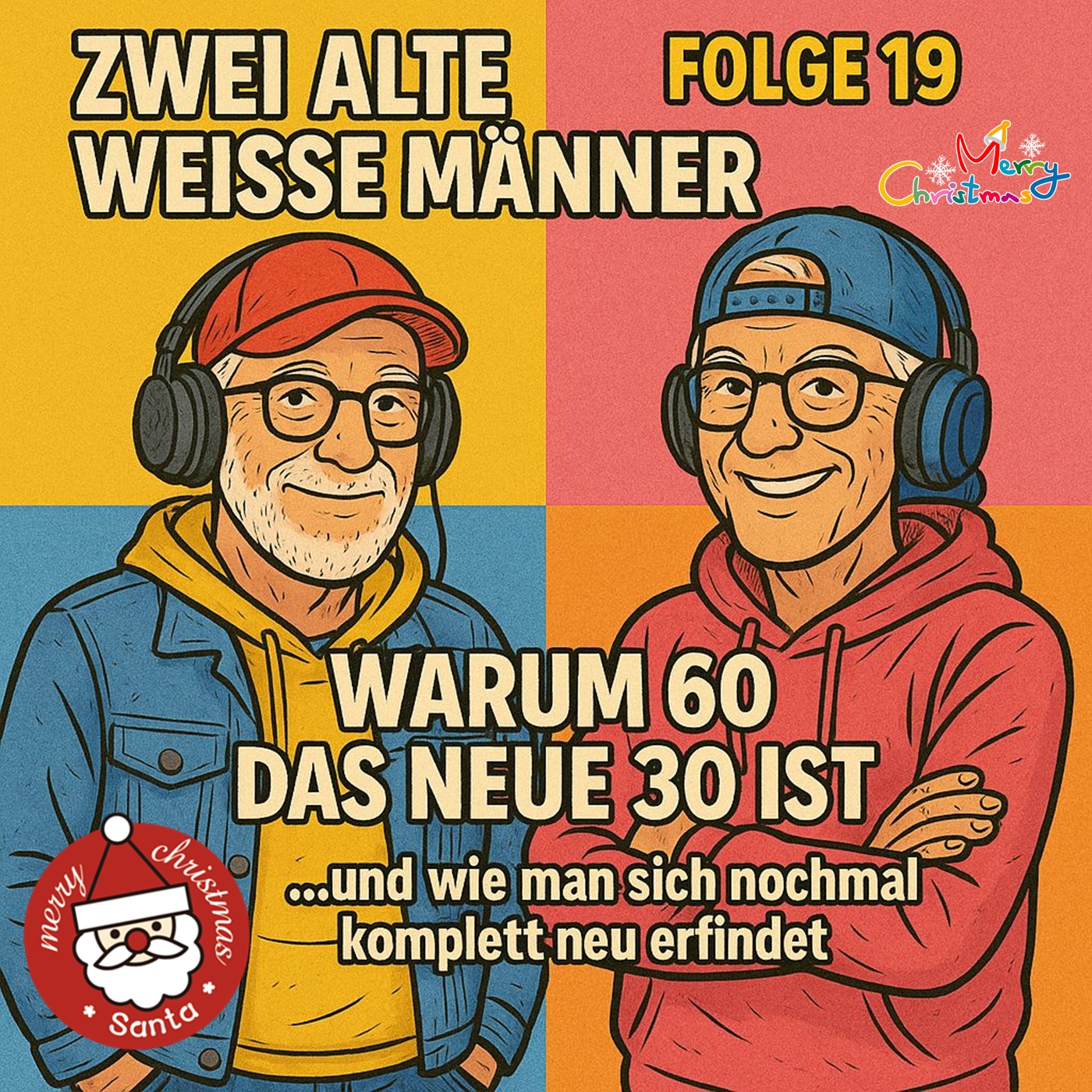 Warum 60 das neue 30 ist. (19) episode artwork