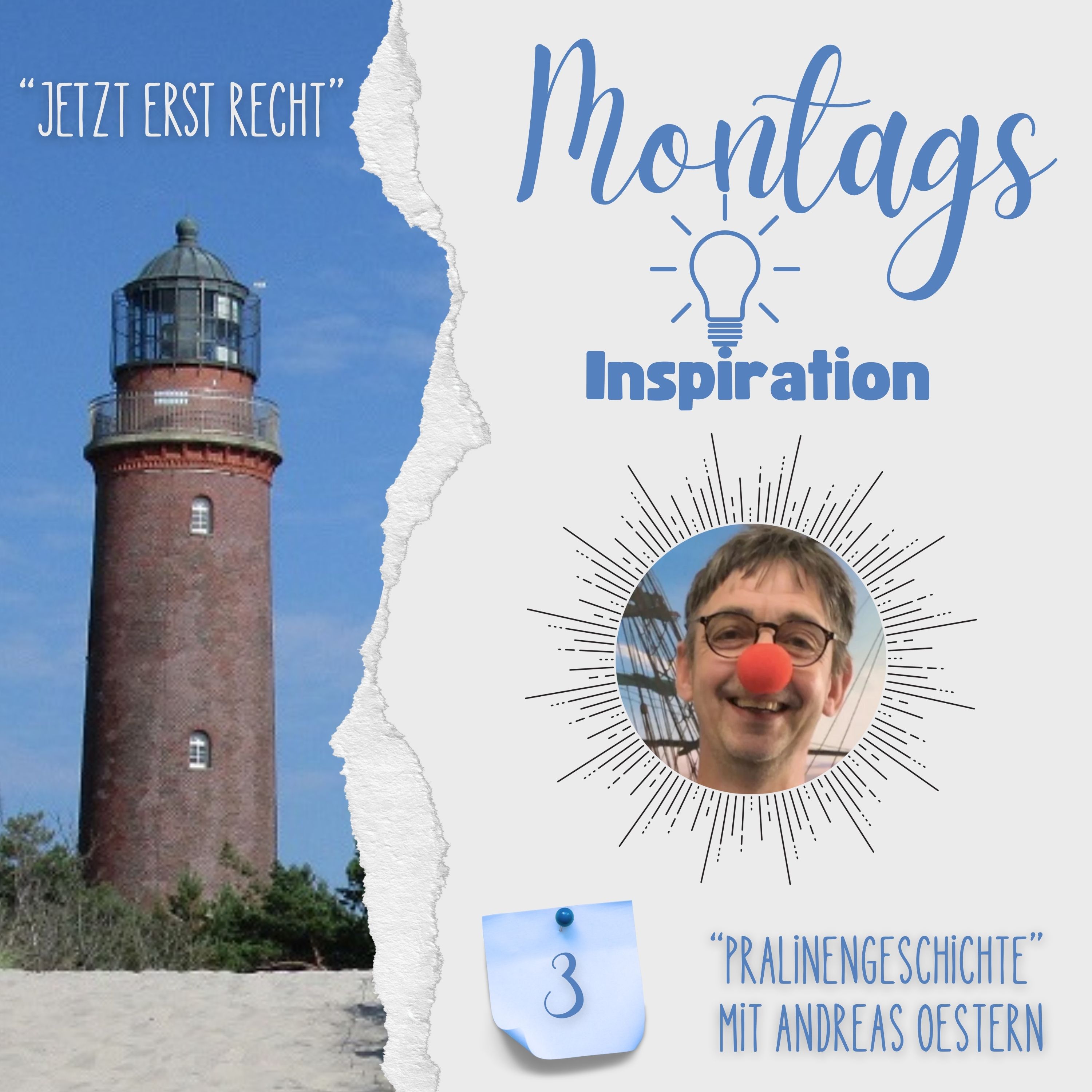 3. Montags-Inspiration: "Pralinengeschichte" mit Andreas Oestern episode artwork