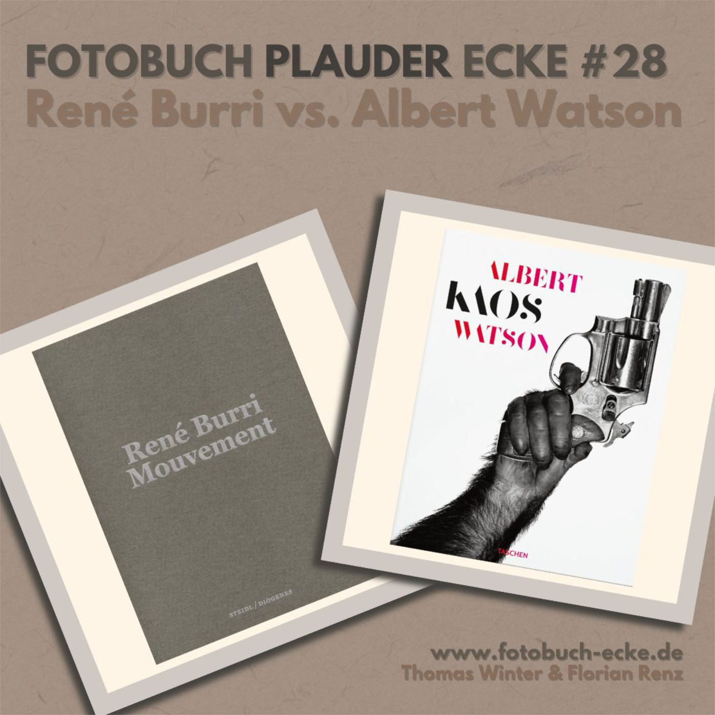 Fotobuch-Plauder-Ecke – René Burri – Albert Watson – „Monografie“ Fotobuch-Plauder-Ecke – René Burri – Albert Watson – „Monografie“