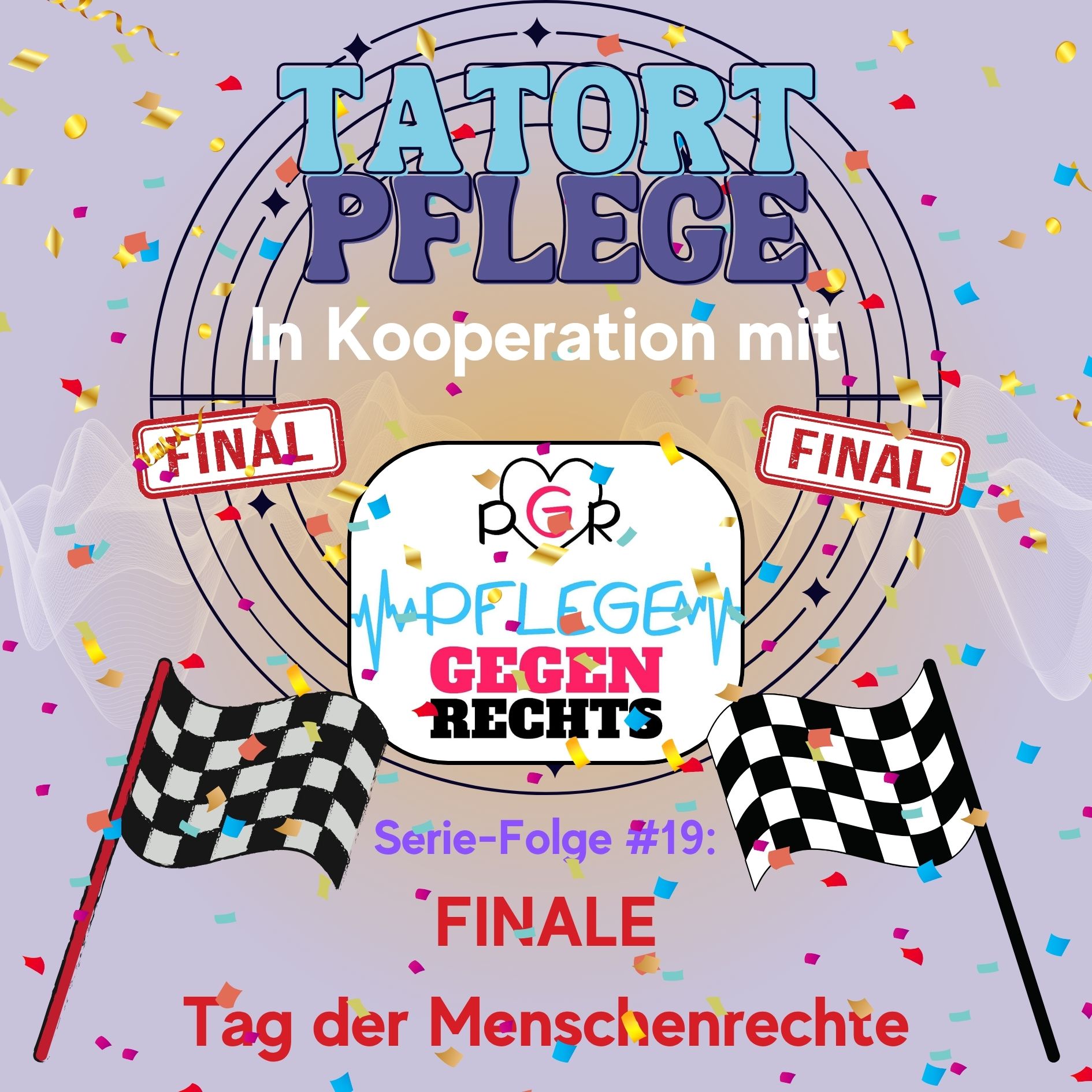 Serien-Folge #19: Tag der Menschenrechte - FINALE der PGR-Serie episode artwork