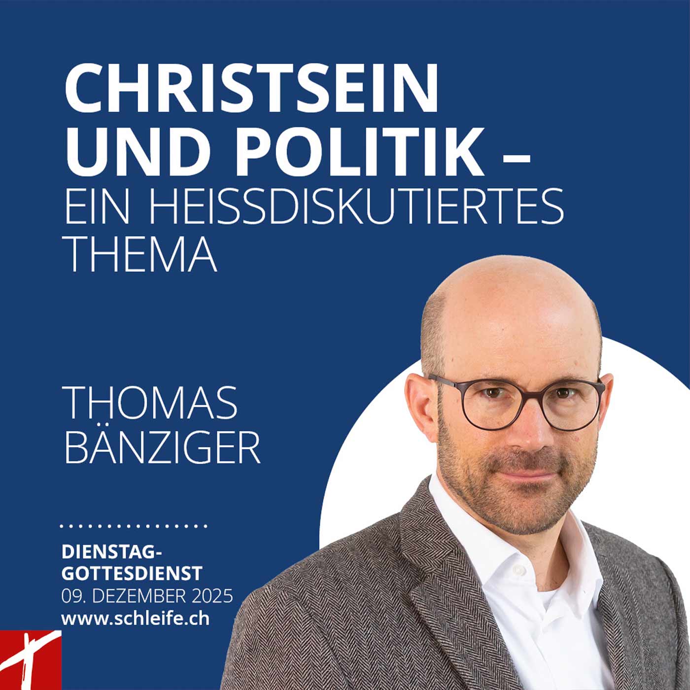 20251209 «Christen und Politik, ein heissdiskutiertes Thema»