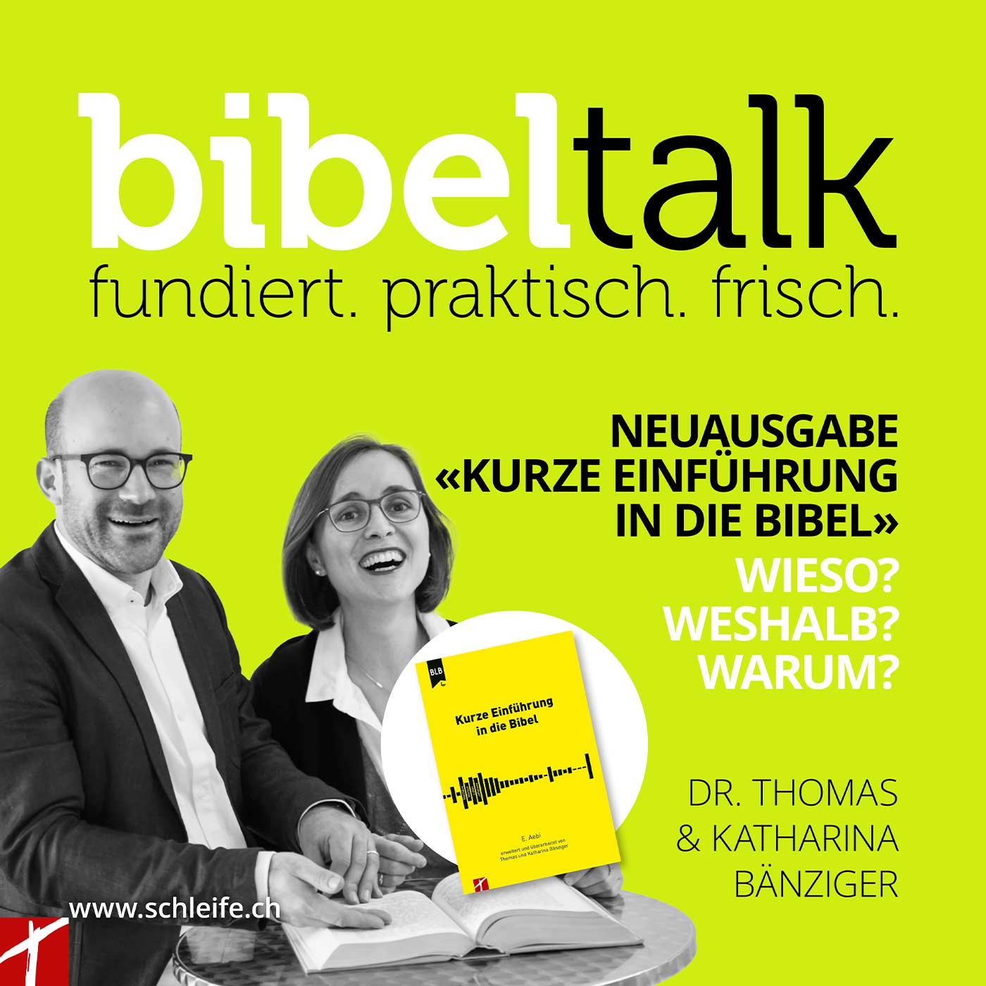 BibelTalk Nr. 42 «Neuausgabe "Kurze Einführung in die Bibel"»