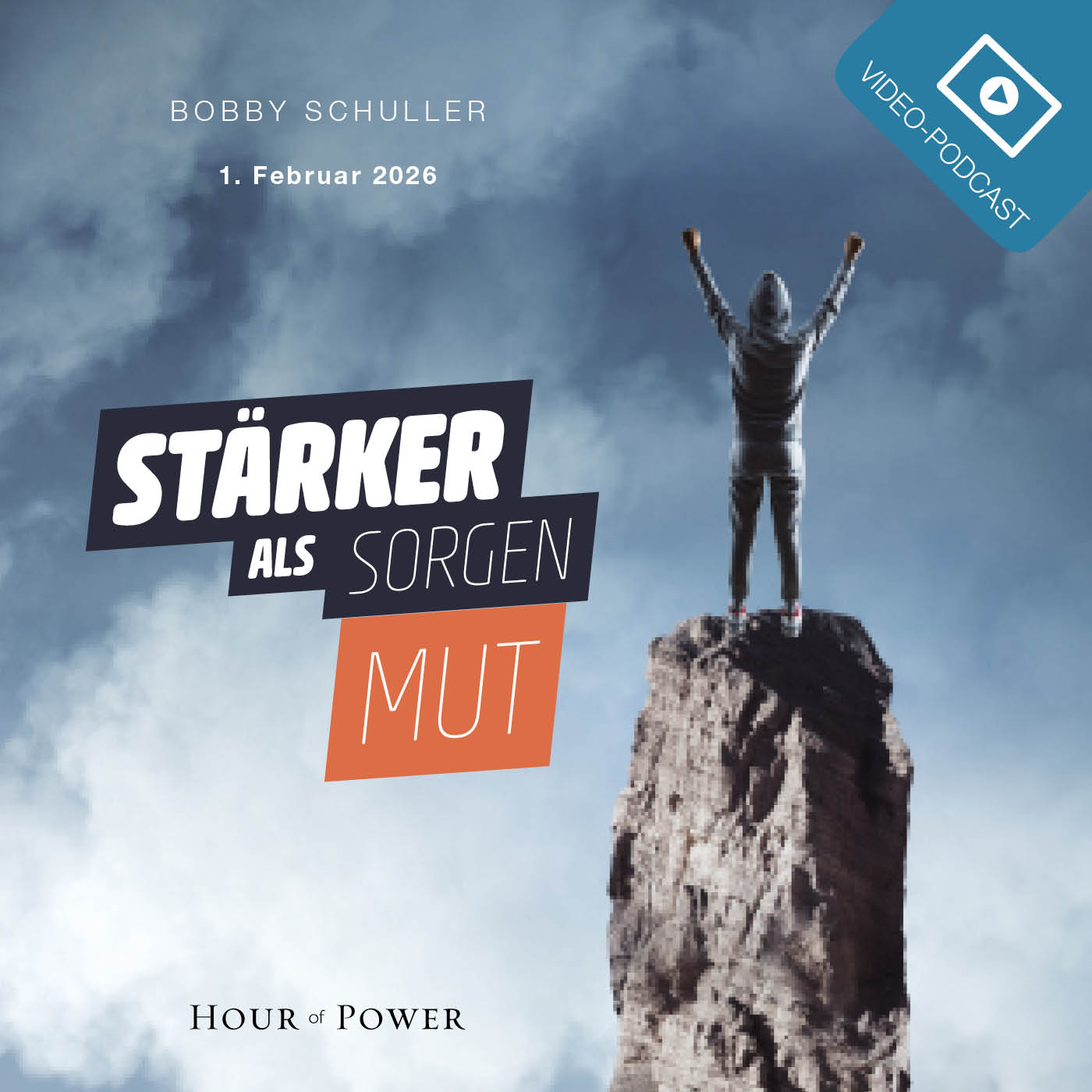 Stärker als Sorgen: Mut - Predigt von Bobby Schuller episode artwork
