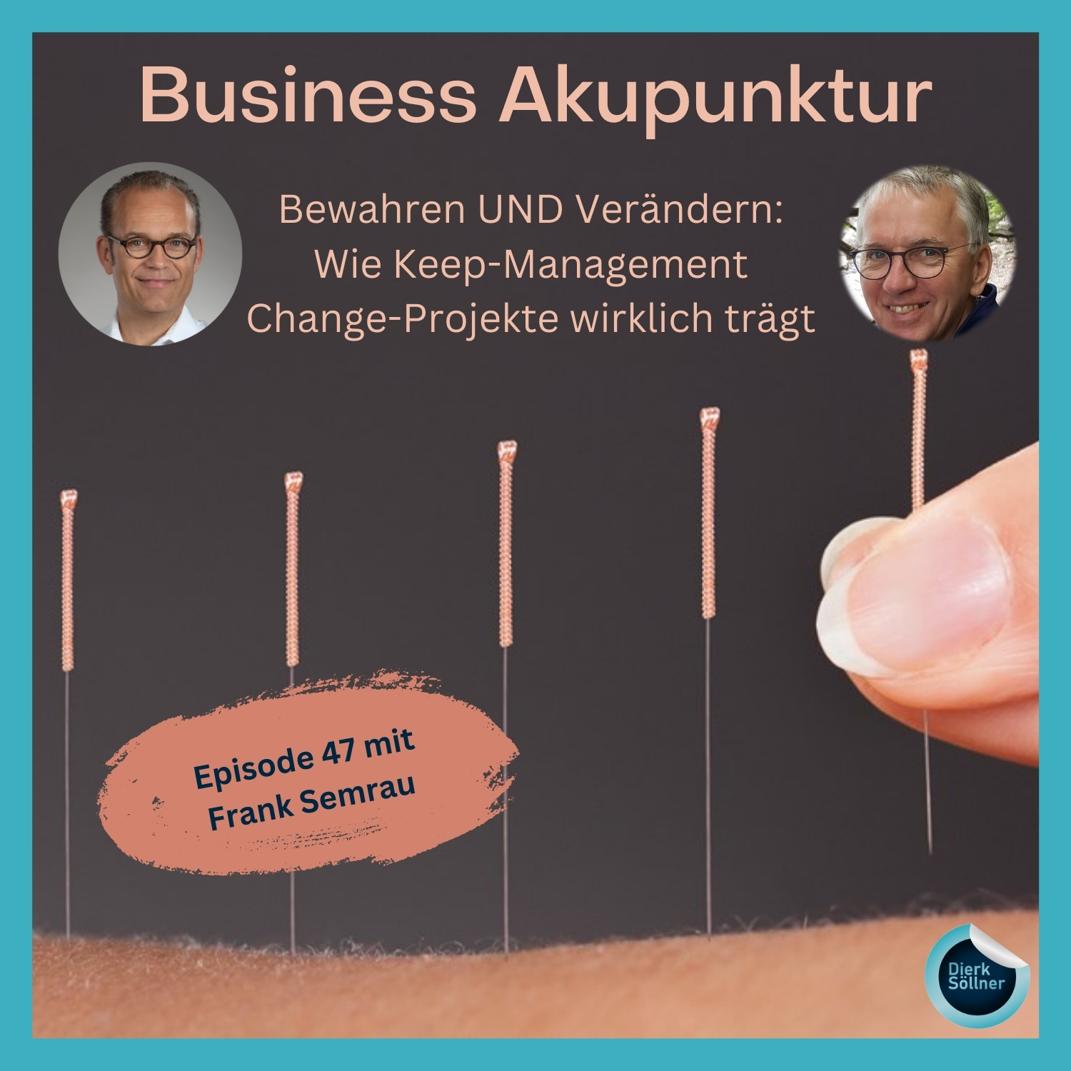 Bewahren UND Verändern: Wie Keep-Management Change-Projekte wirklich trägt