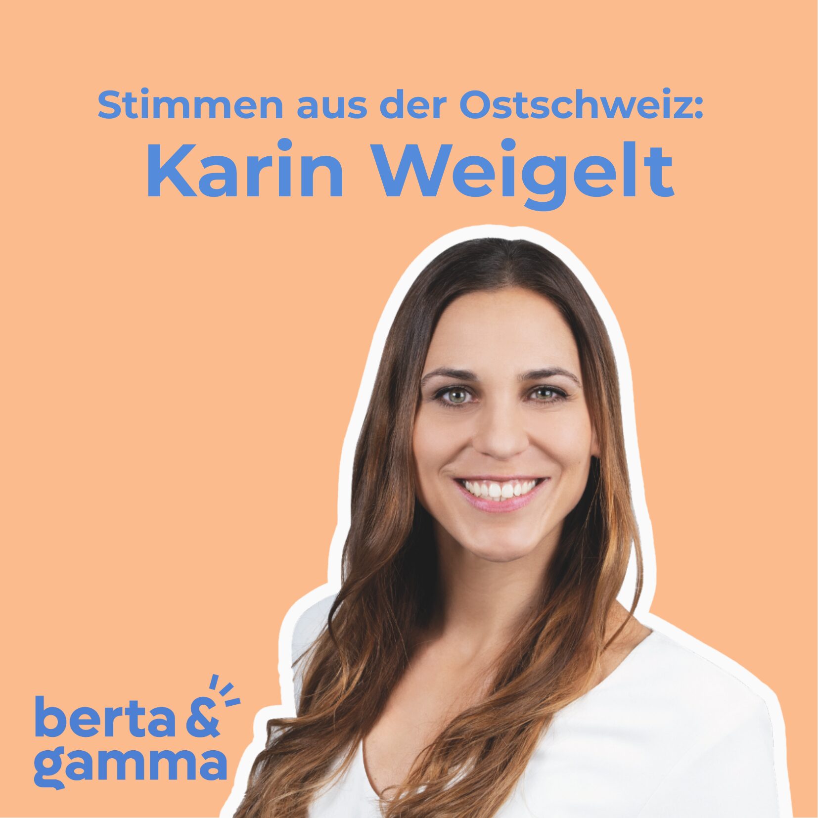 Folge 40: Karin Weigelt – «Wenn du dich selbst herunterziehst, wer soll dich dann wieder hochziehen?»