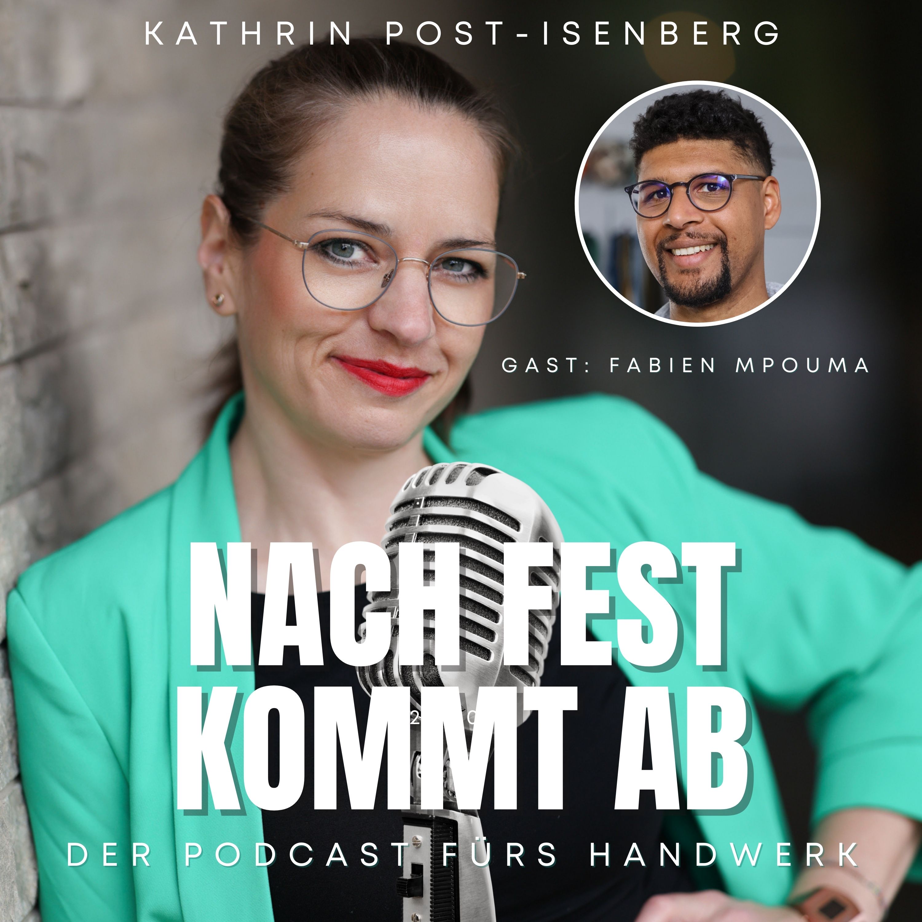 Nach fest kommt ab - Der Podcast fürs Handwerk von Kathrin Post-Isenberg