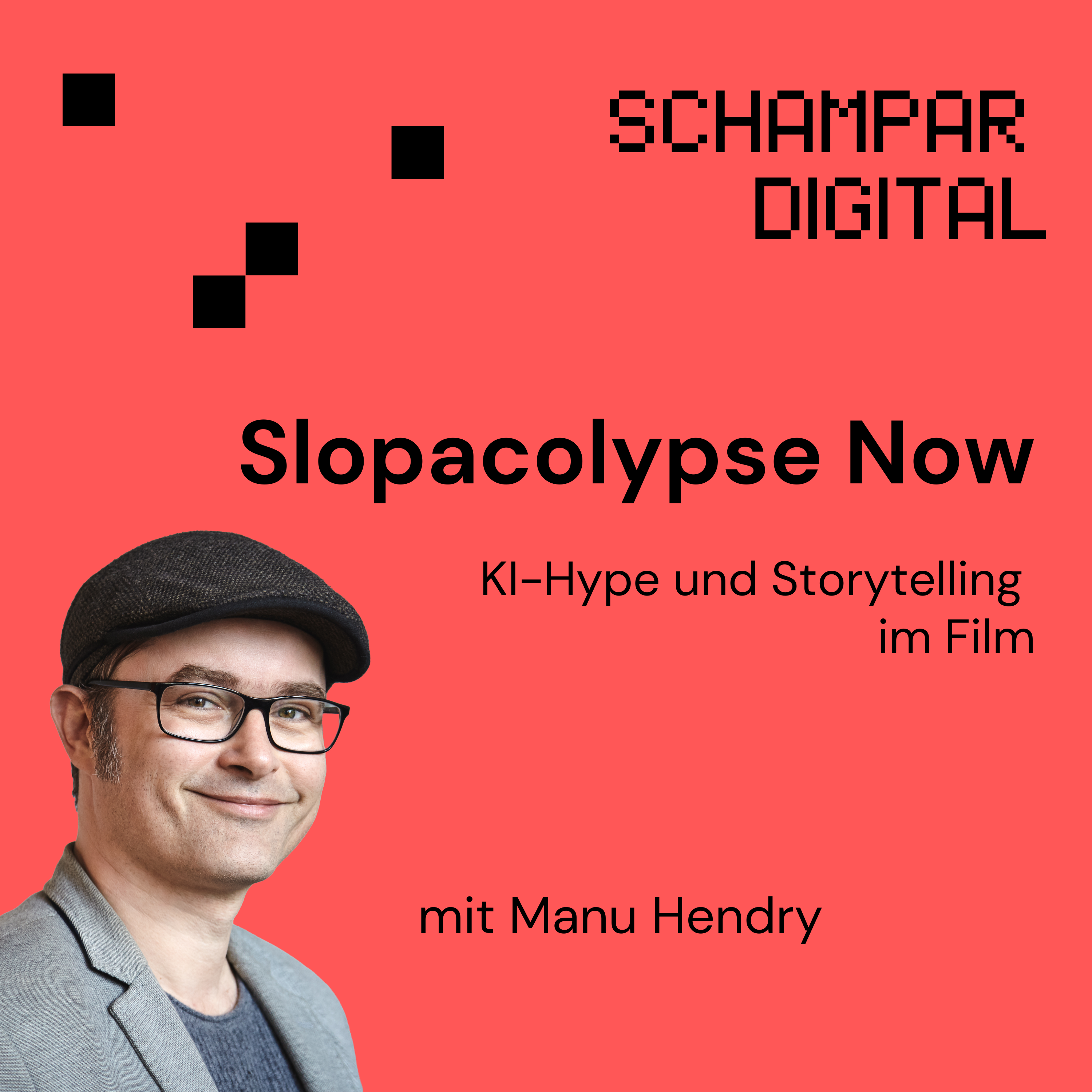 Slopacolypse Now! KI-Hype und Storytelling im Film episode artwork