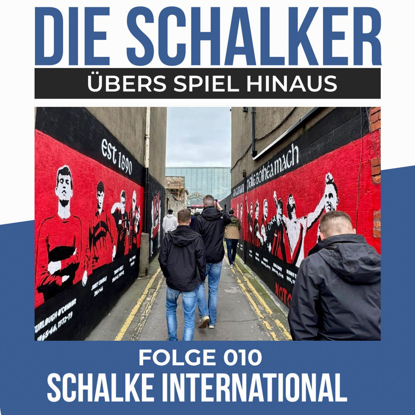 Schalke International - Folge 010 episode artwork