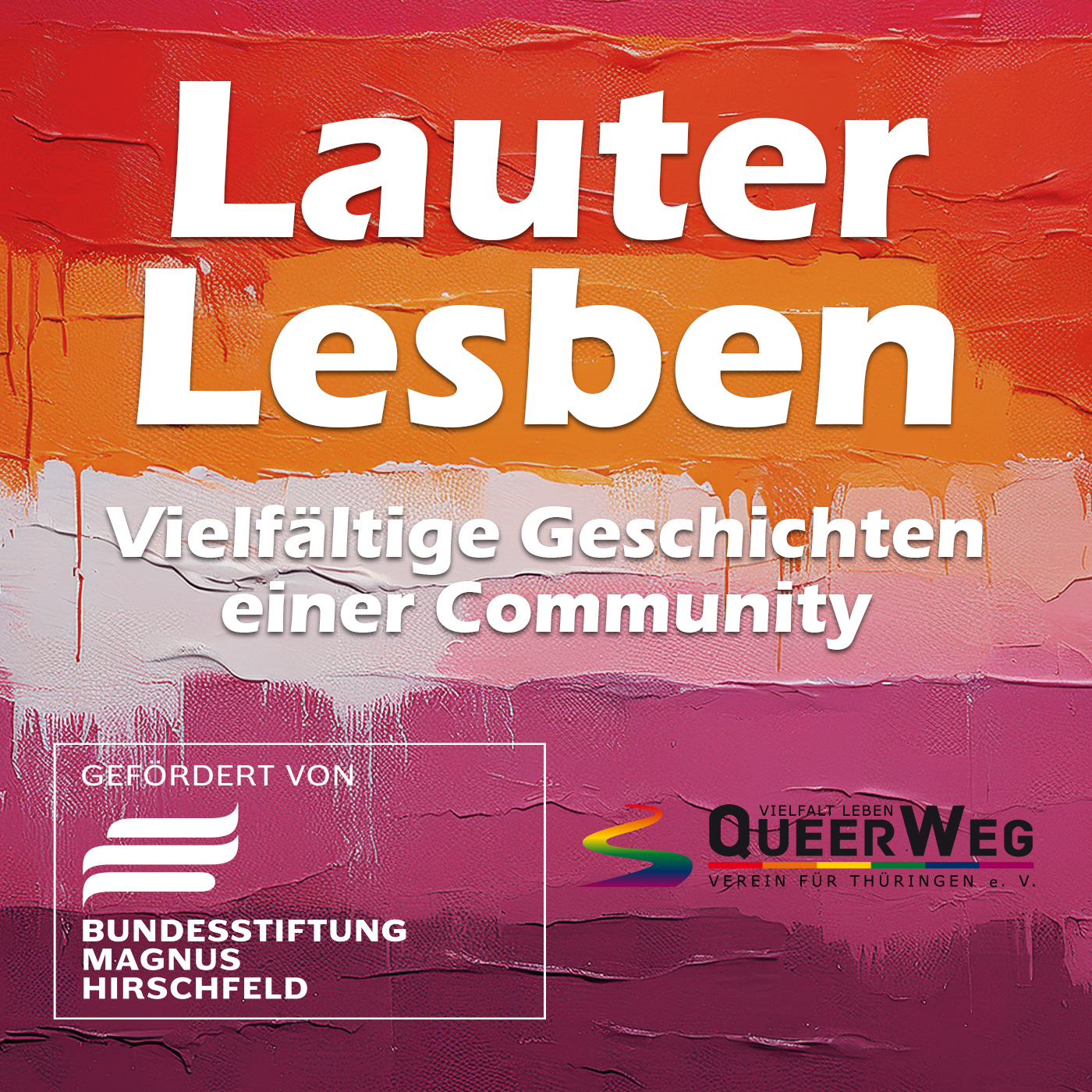 Lauter Lesben - Vielfältige Geschichten einer Community podcast artwork