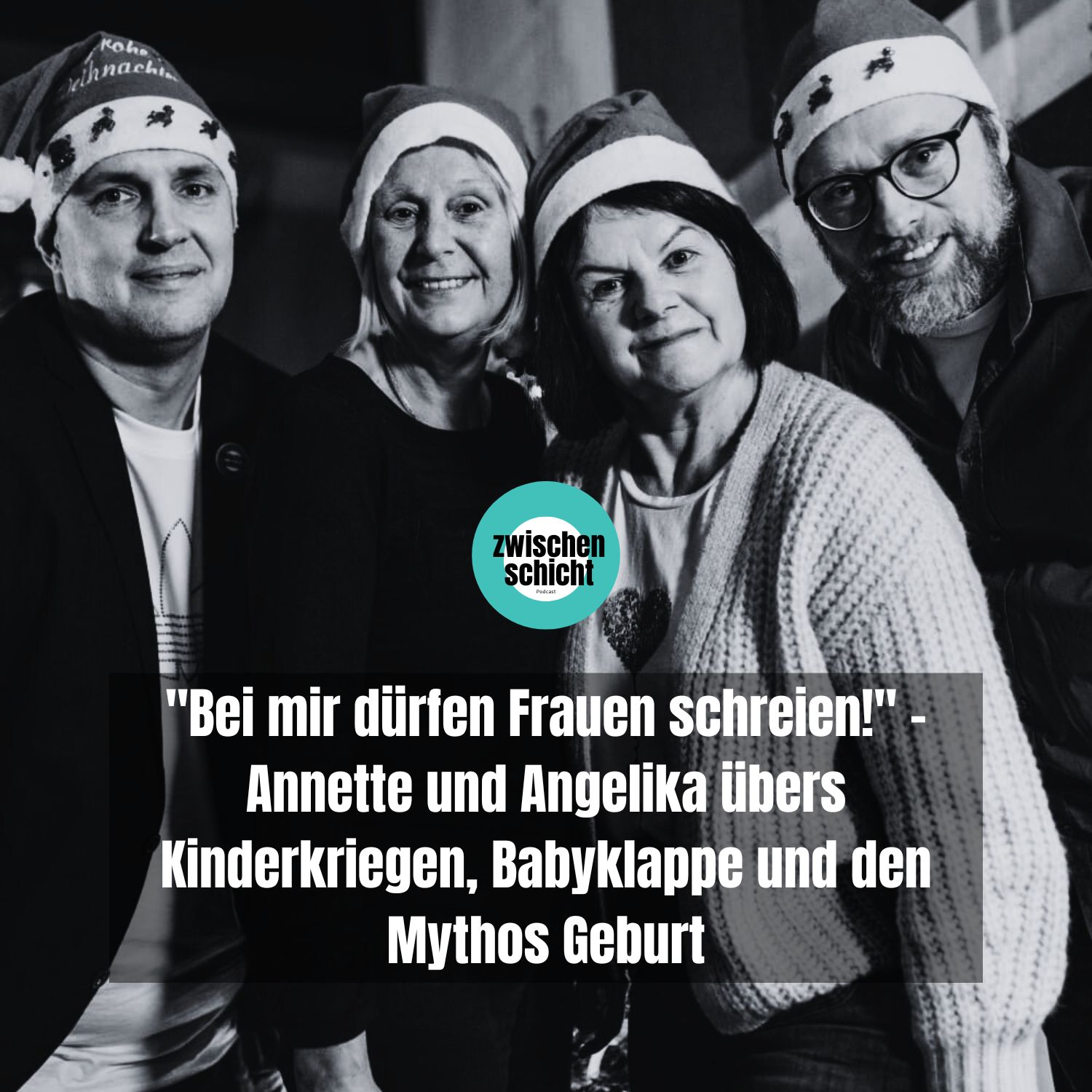 "Bei mir dürfen Frauen schreien!" - Annette und Angelika übers Kinderkriegen, Babyklappe und den Mythos Geburt