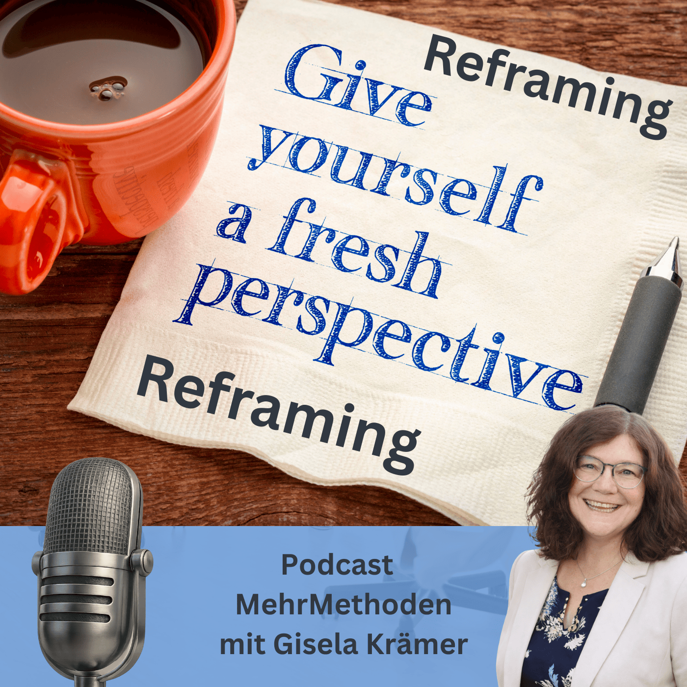 Reframing: Neue Bedeutung, neue Möglichkeiten episode artwork