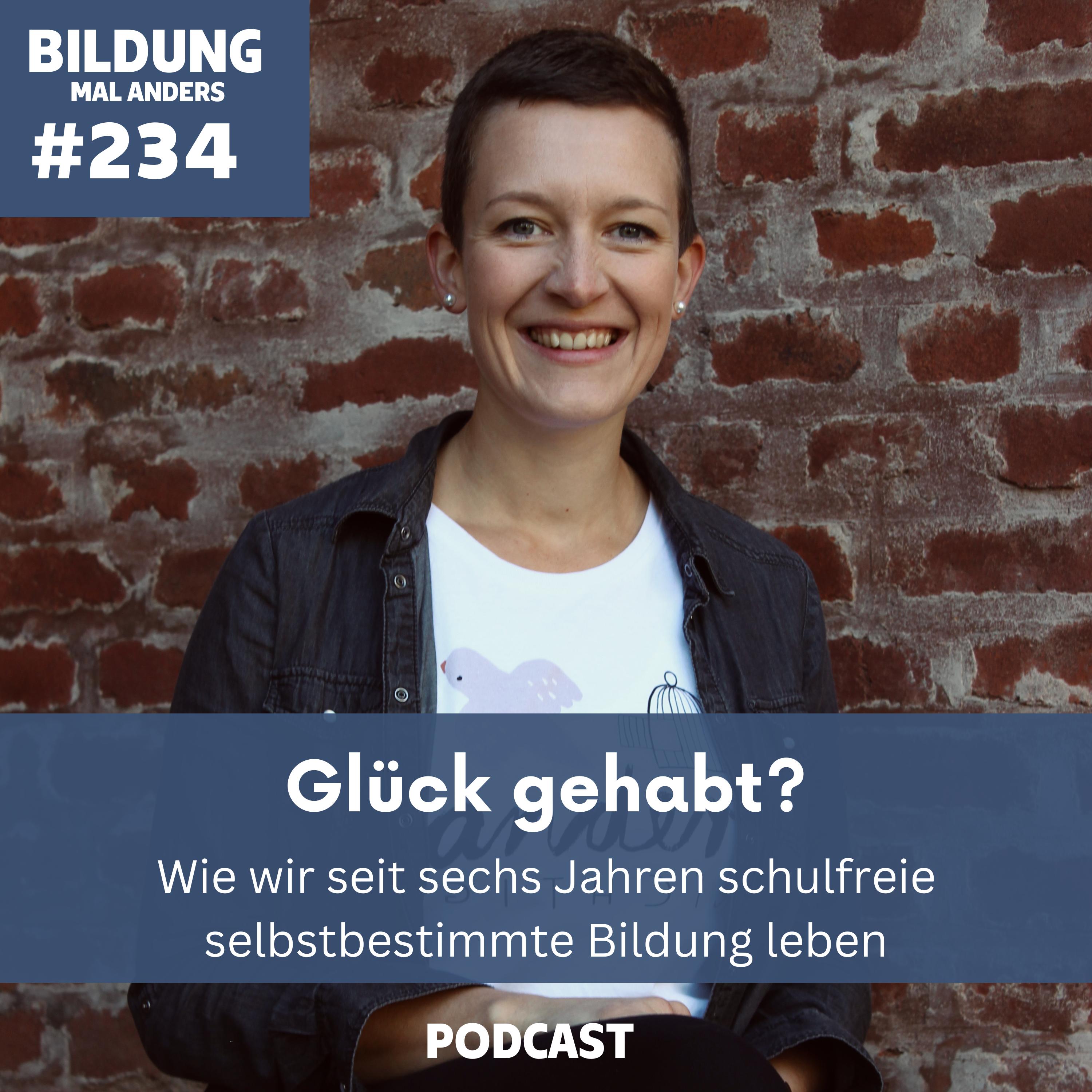 Schulfreie Bildung - haben wir Glück gehabt?