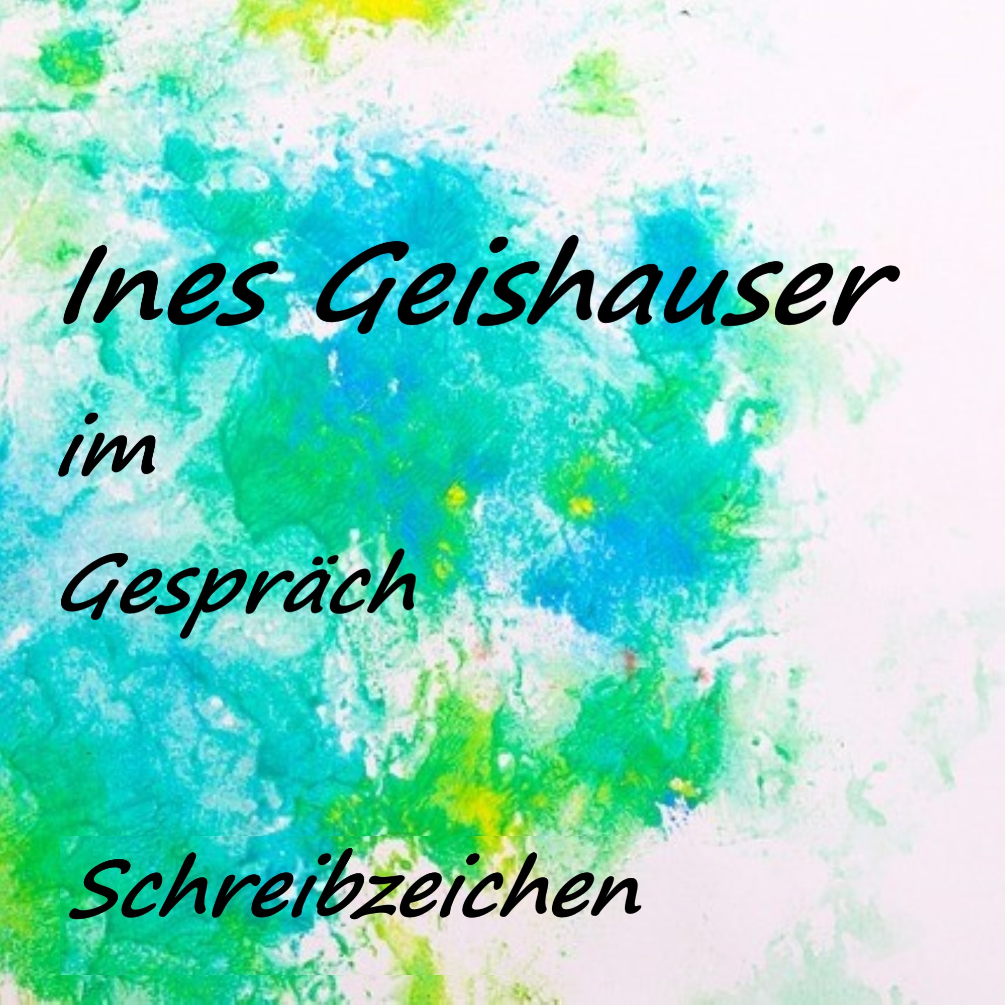 Ines Geishauser im Gespräch episode artwork