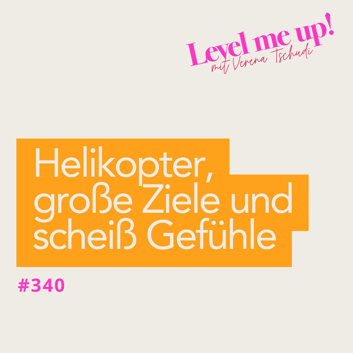 Helikopter, große Ziele und scheiß Gefühle