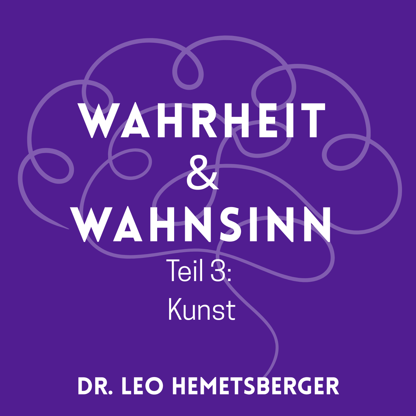 Wahrheit&Wahnsinn - Kunst 3