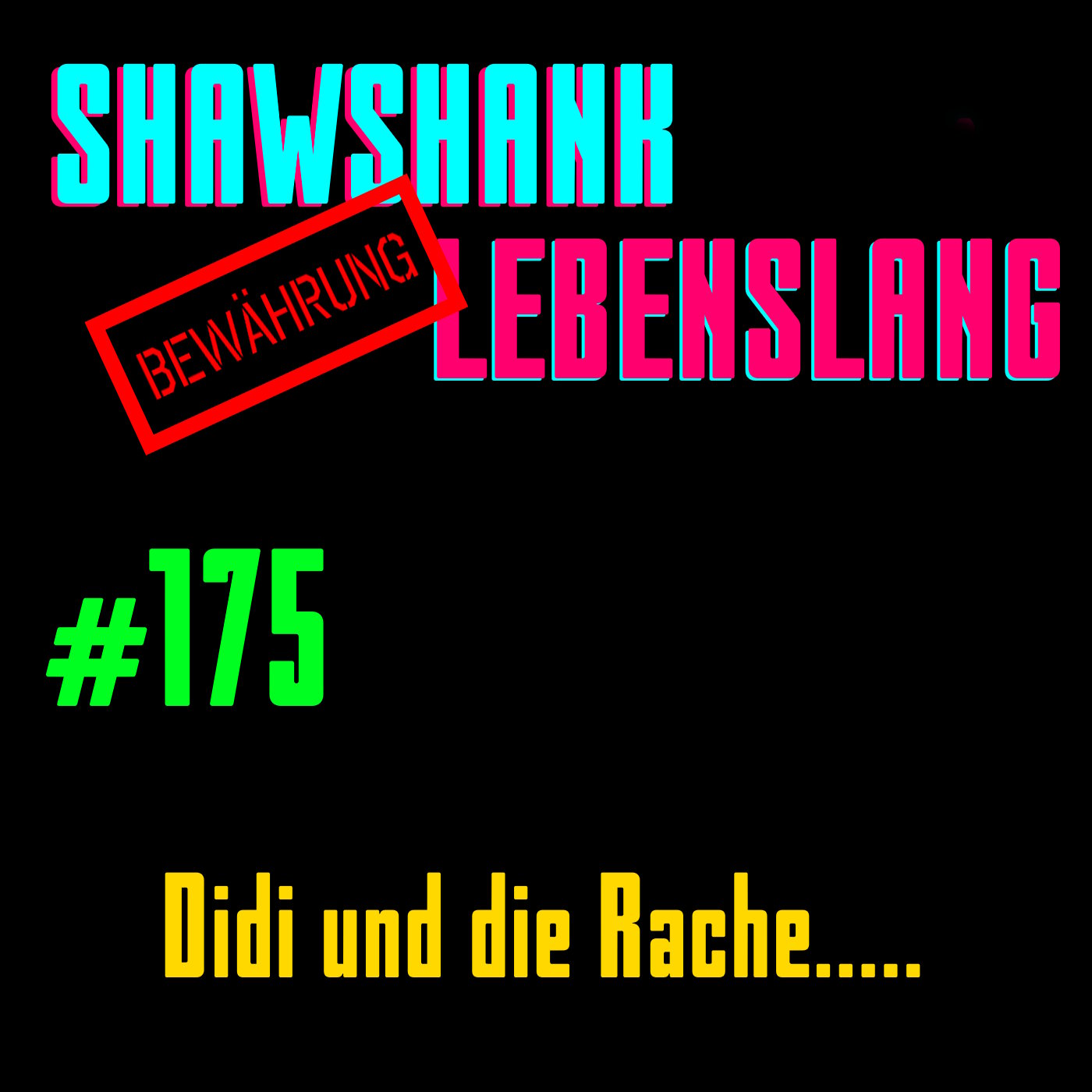 Folge 175 - Didi und die Rache der Enterbten