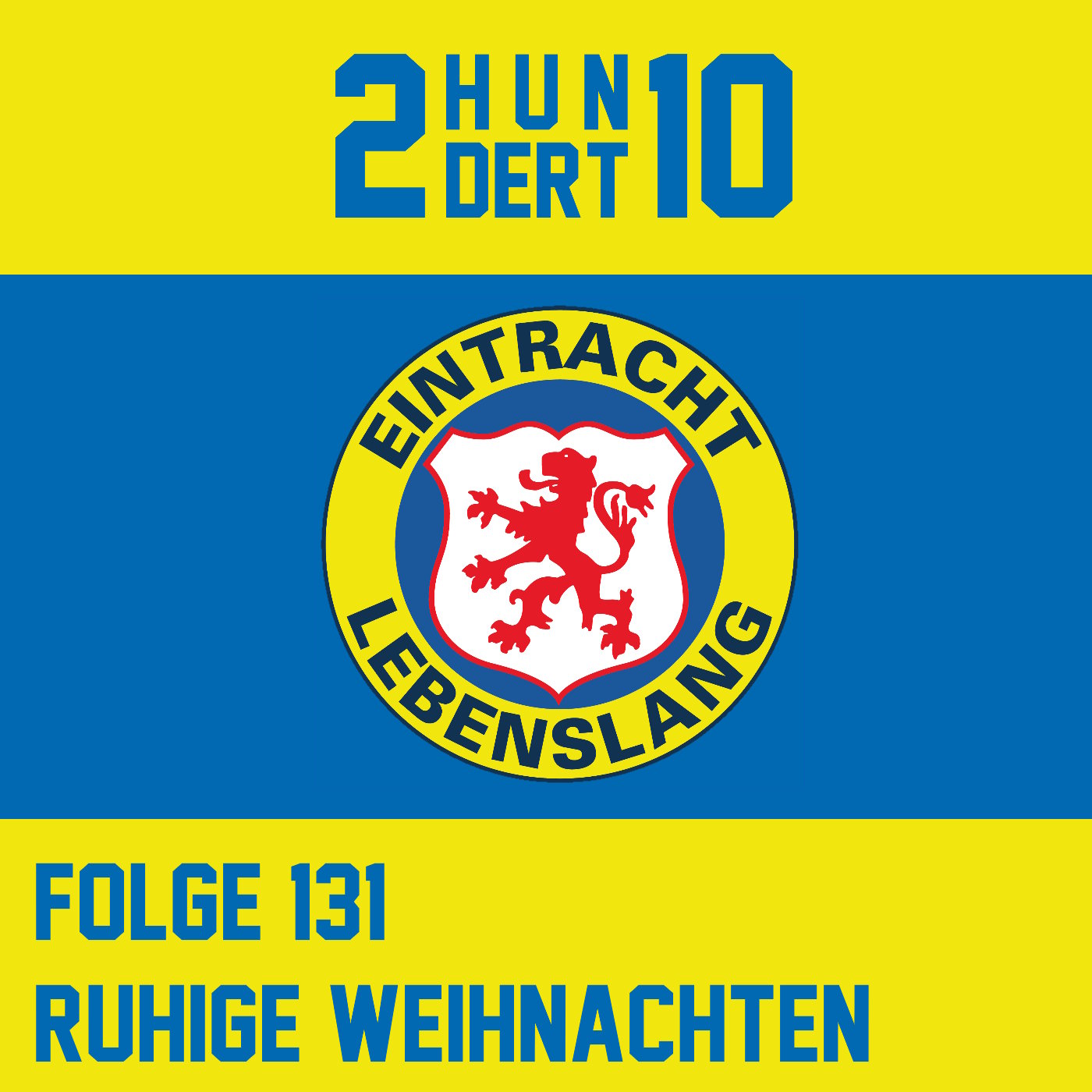 Eintracht Lebenslang Folge 131 - Ruhige Weihnachten