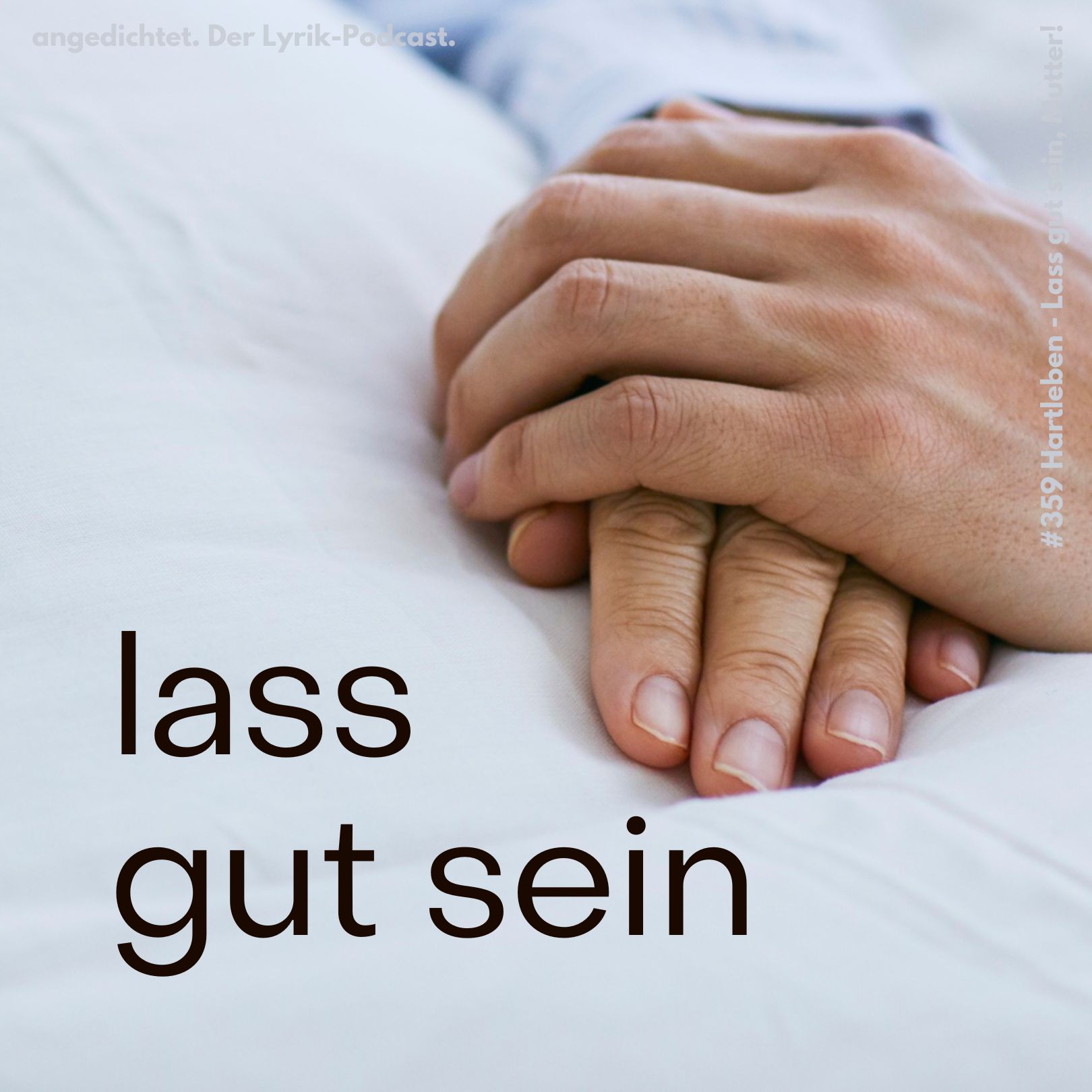 #359 Otto Erich Hartleben - Lass gut sein, Mutter!