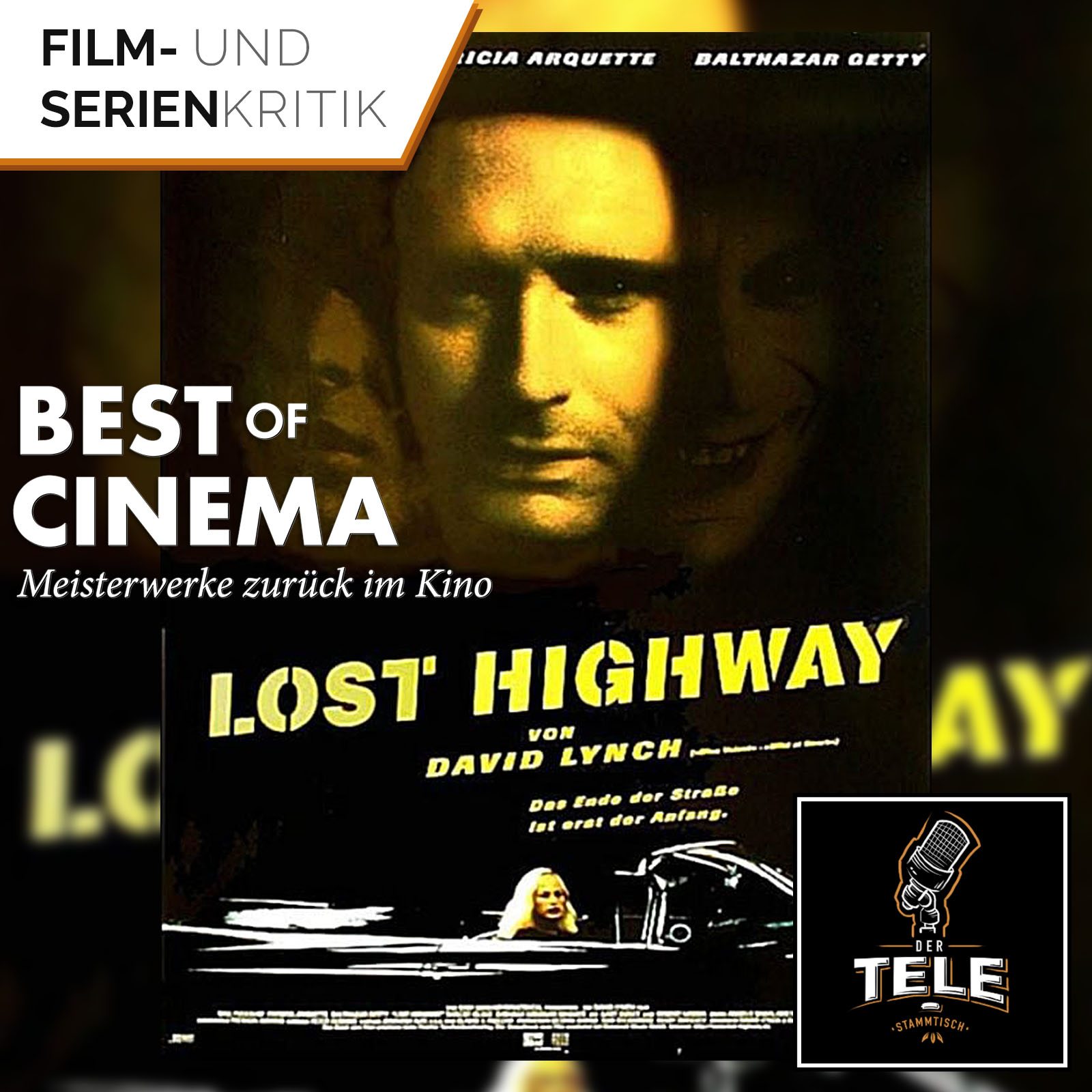 Best of Cinema | Lost Highway (am 03.02. zurück im Kino)