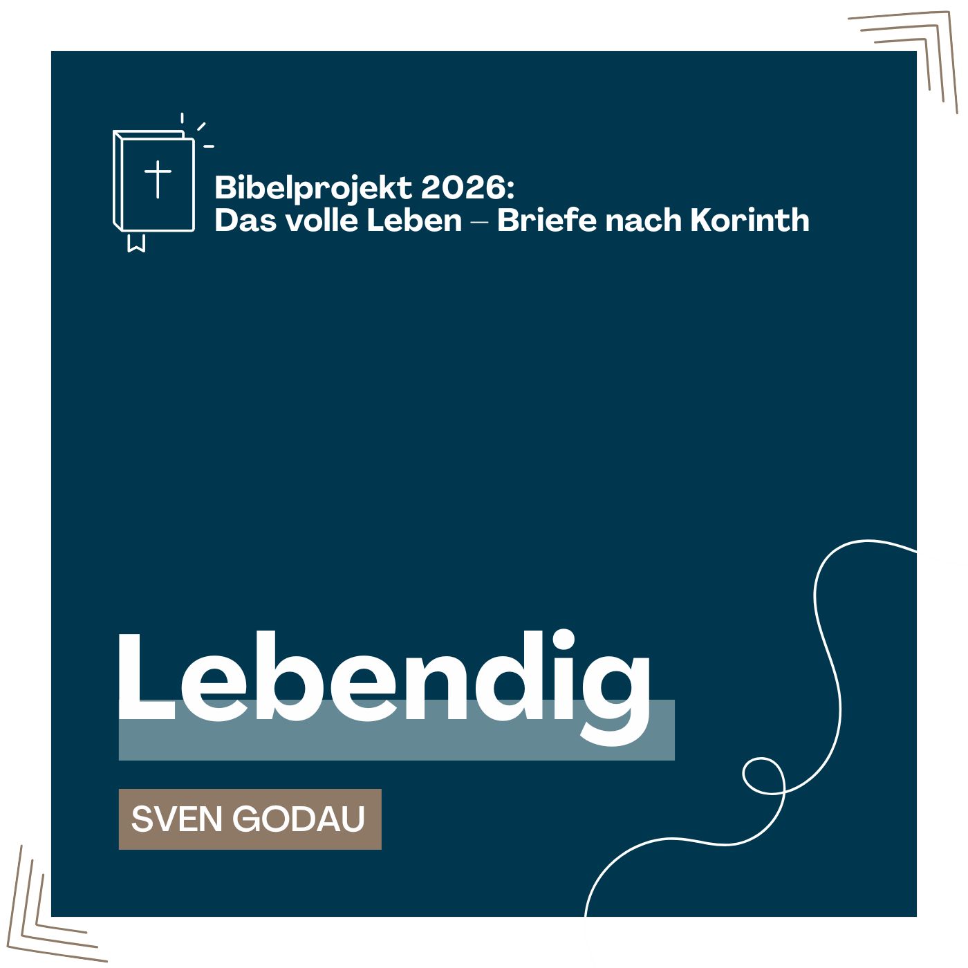 Lebendig · Das volle Leben – Briefe nach Korinth