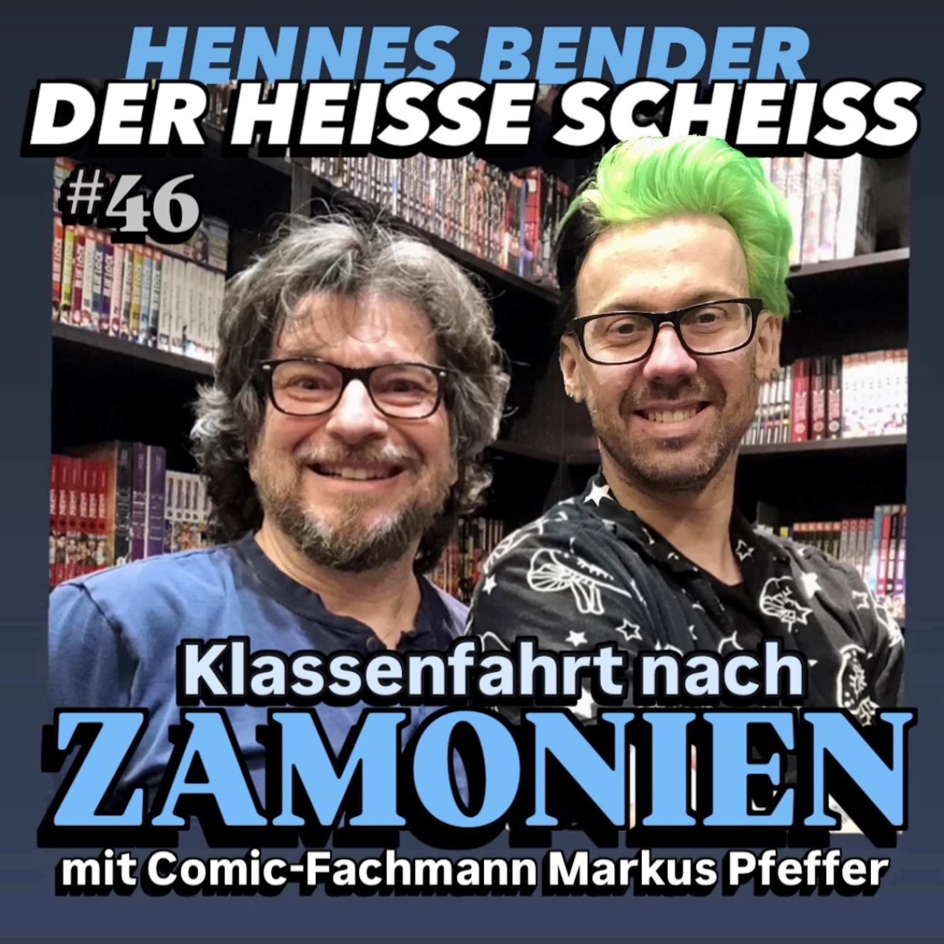 Klassenfahrt nach Zamonien mit Comic-Fachmann Markus Pfeffer #46 episode artwork
