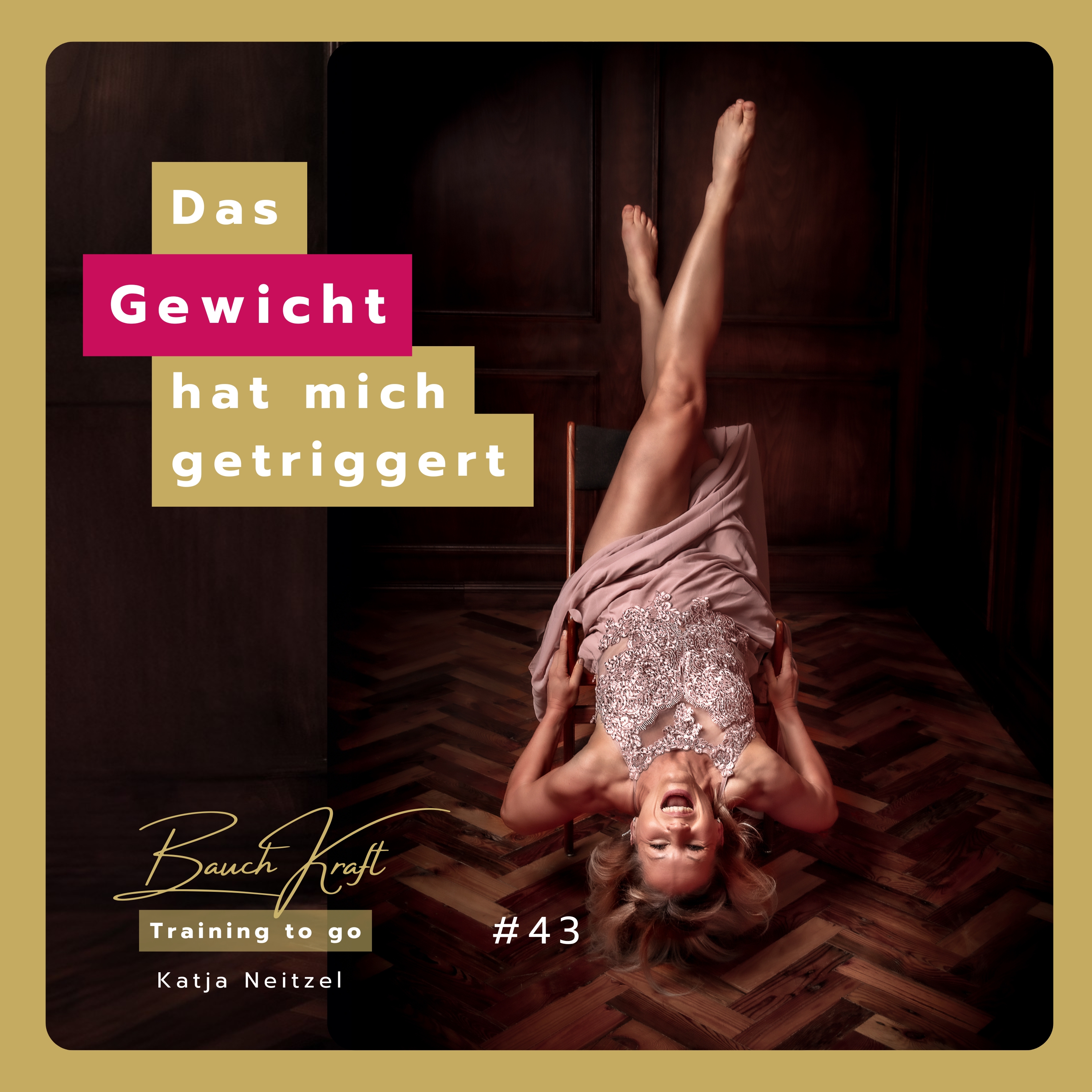 #43 Das Gewicht hat mich getriggert und plötzlich fühle ich mich dick und unattraktiv episode artwork