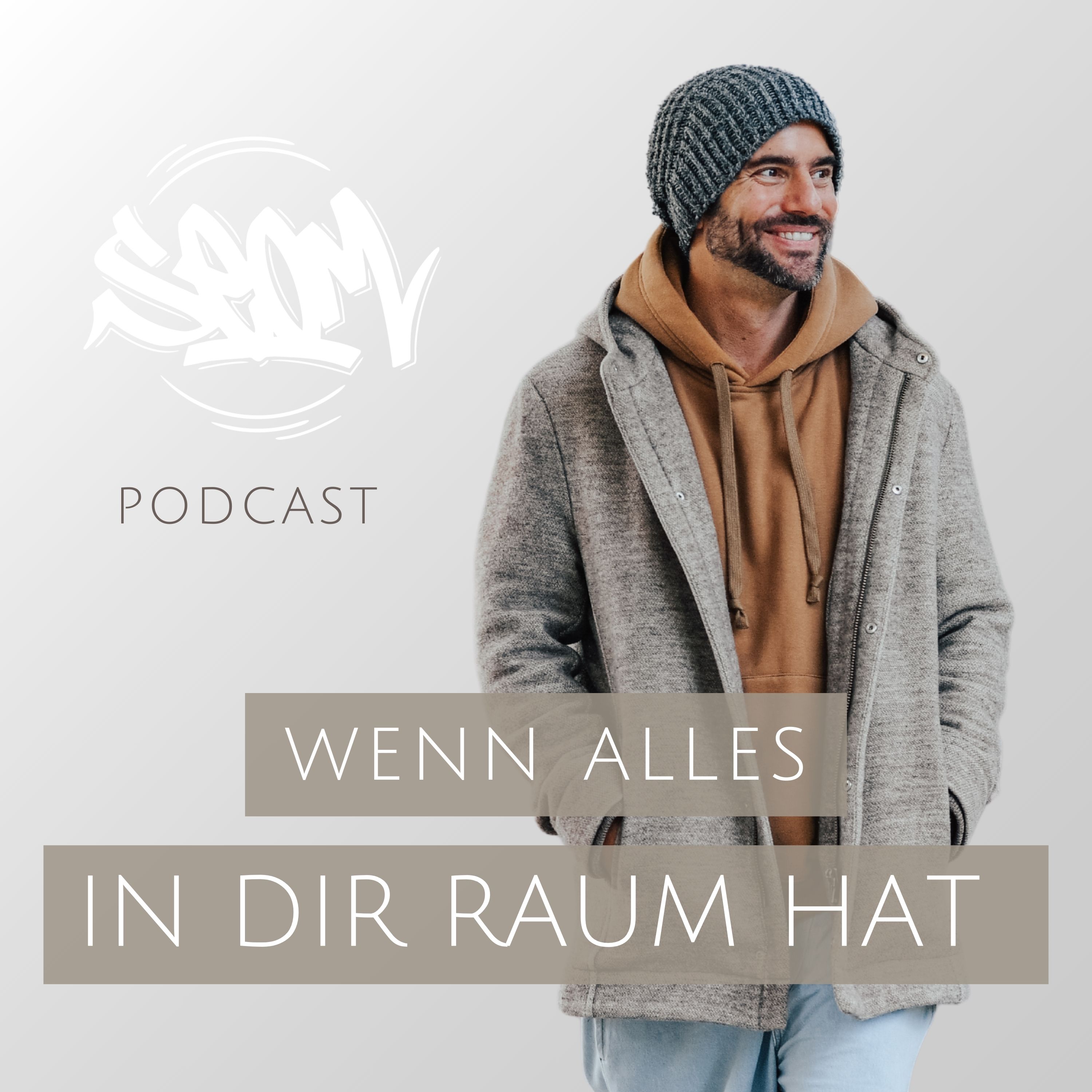 #172 Wenn alles in dir Raum hat