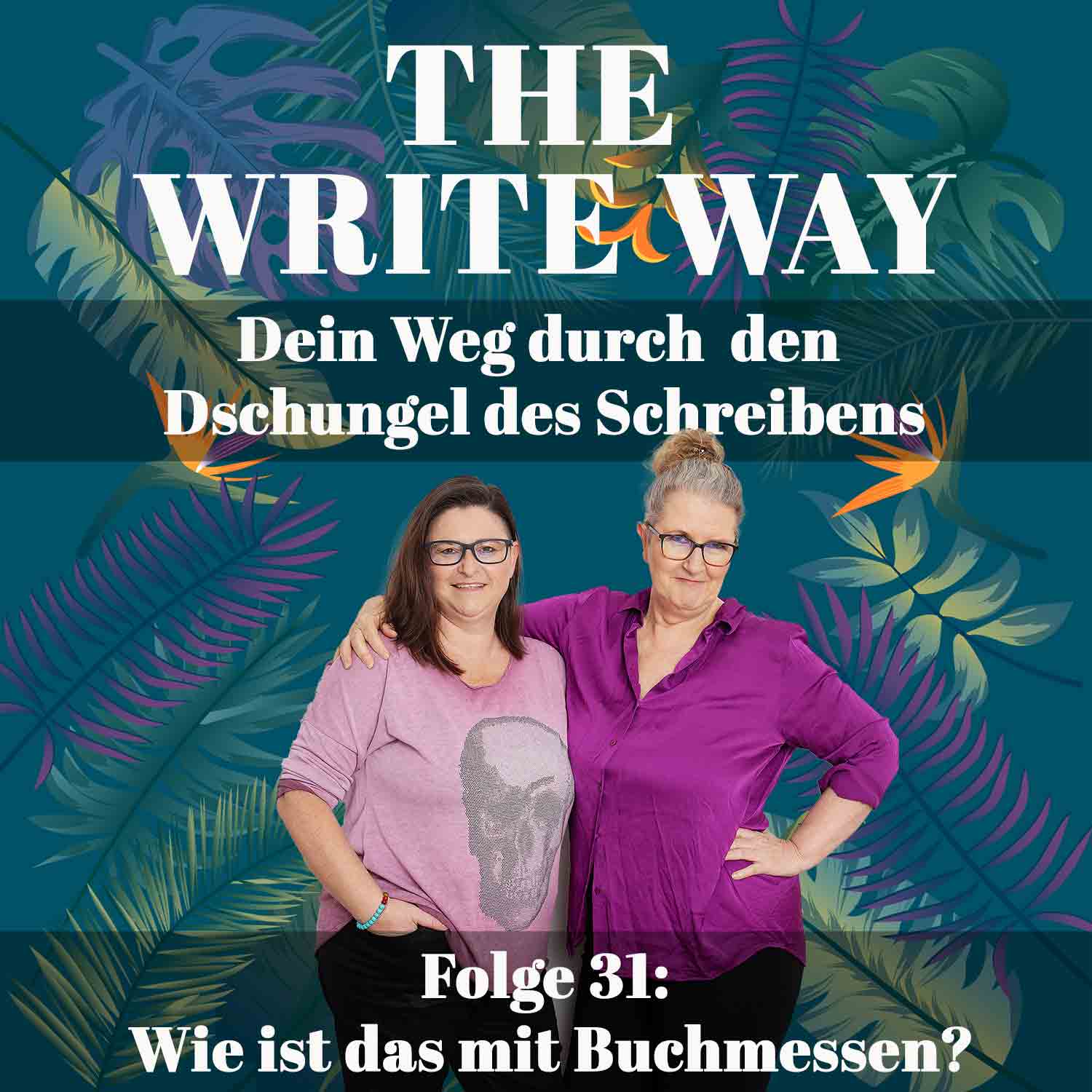The Write Way Folge 31: Wie ist das mit Buchmessen?