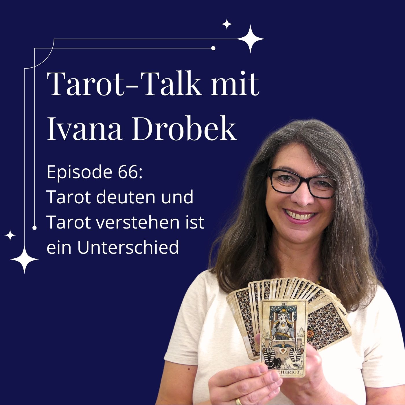 Tarot-Talk Episode 66: Deuten ist nicht Verstehen Tarot-Talk Episode 66: Deuten ist nicht Verstehen