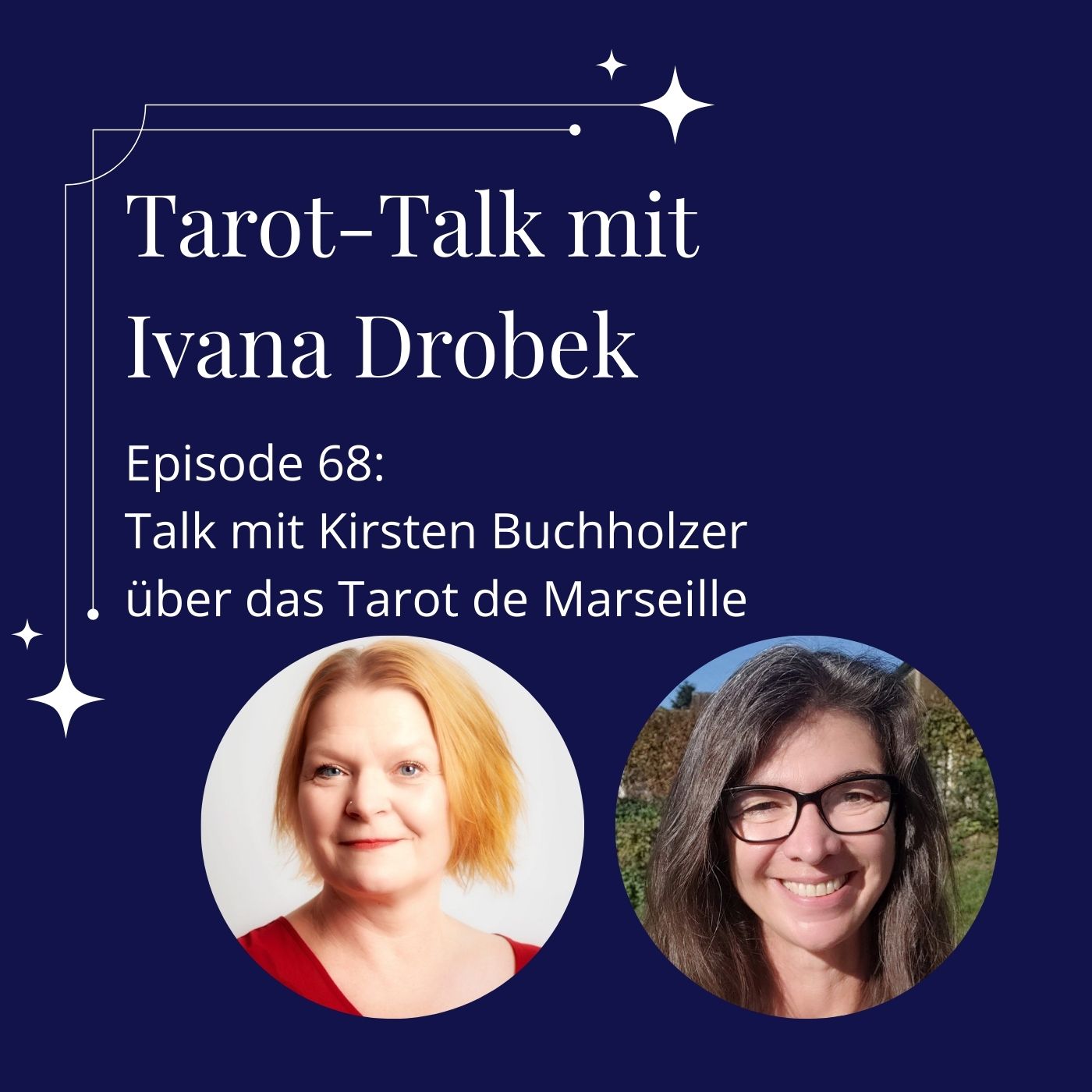 Tarot-Talk Episode 68: Talk mit Kirsten Buchholzer über das Tarot de Marseille