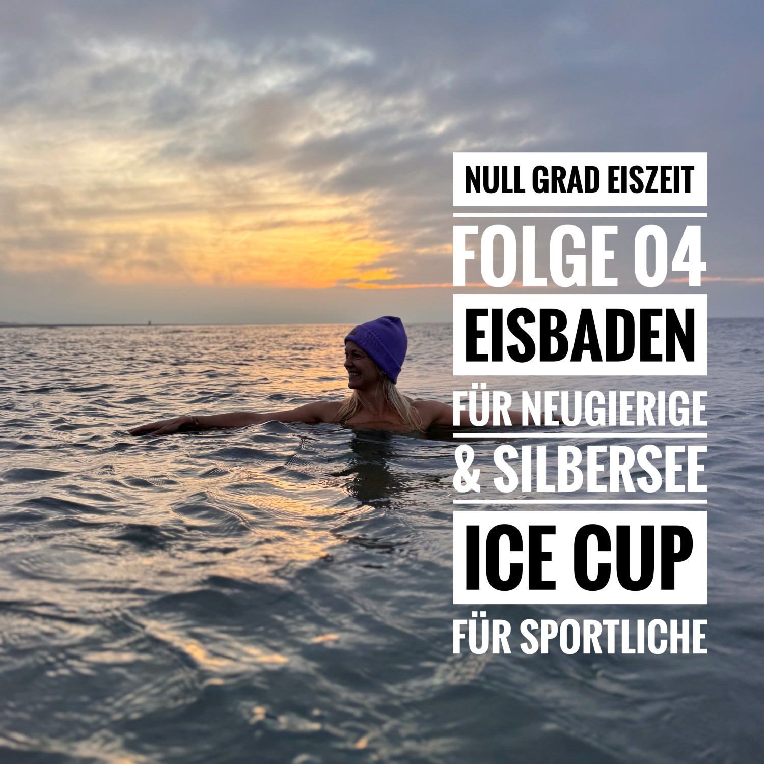 Folge 04 | Eisbaden für Neugierige und Silbersee Ice Cup für Sportliche episode artwork