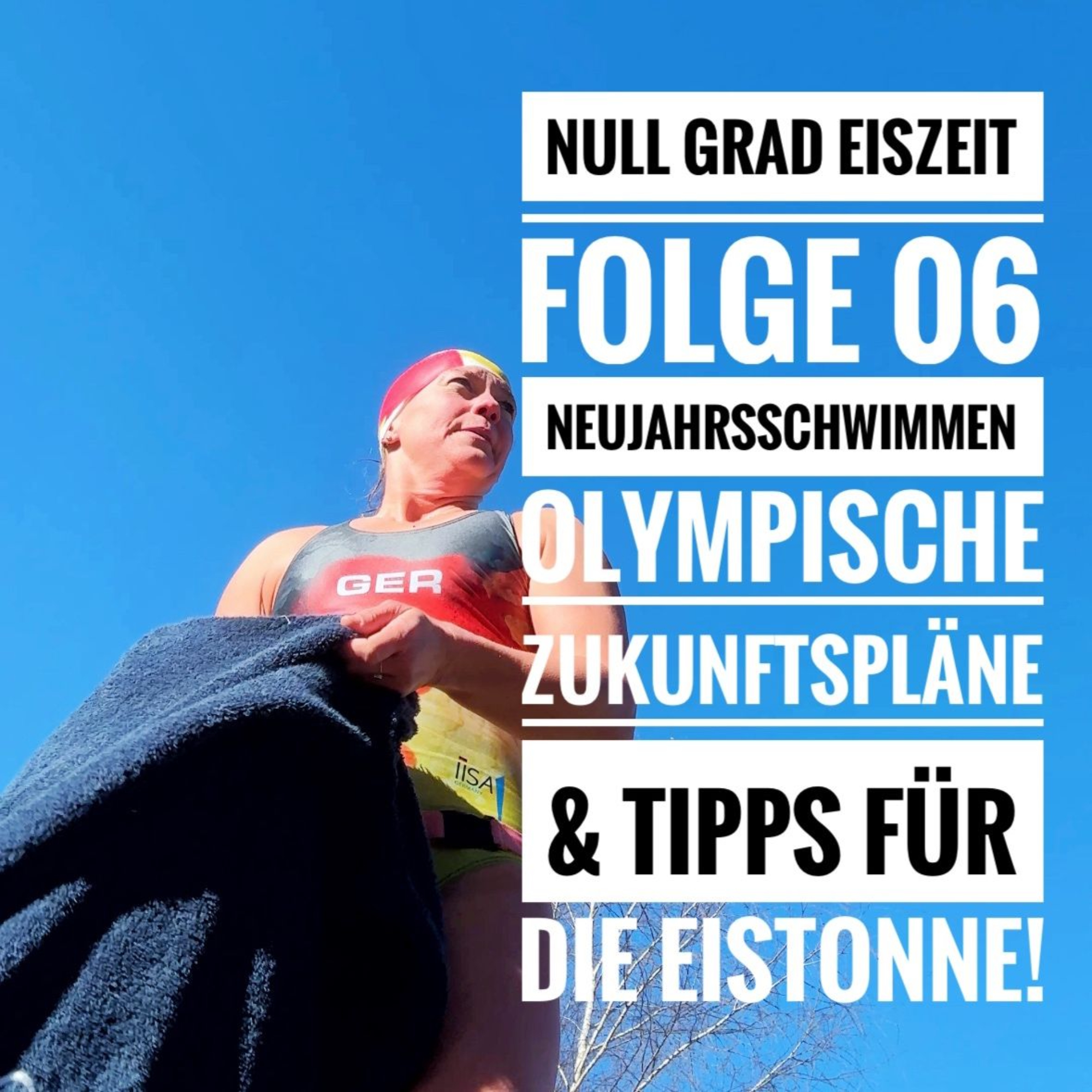 Folge 06 | Eisschwimmen auf Olympiaspur und Tipps für die Eistonne episode artwork