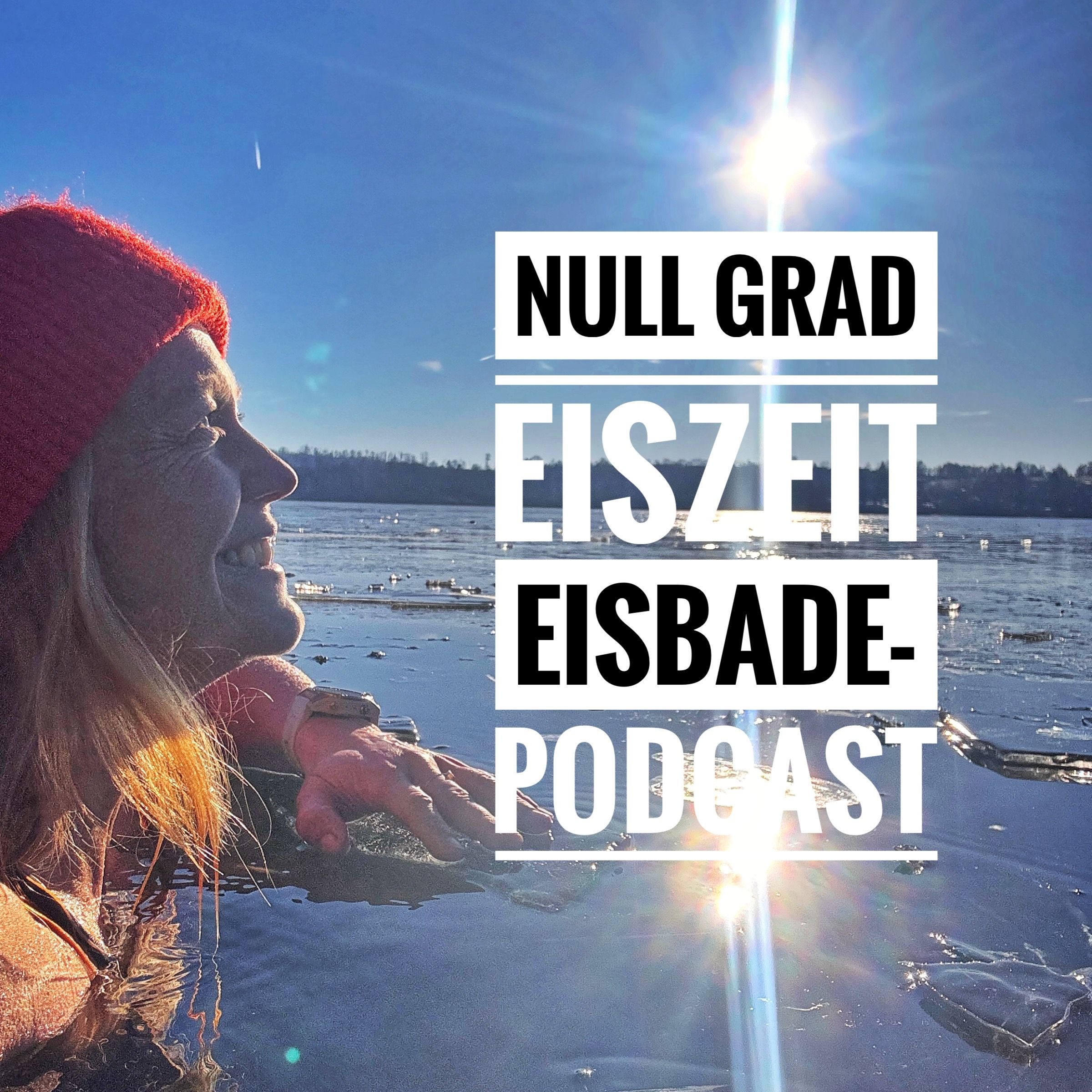 NULL GRAD - EISZEIT | Der Eisbadepodcast