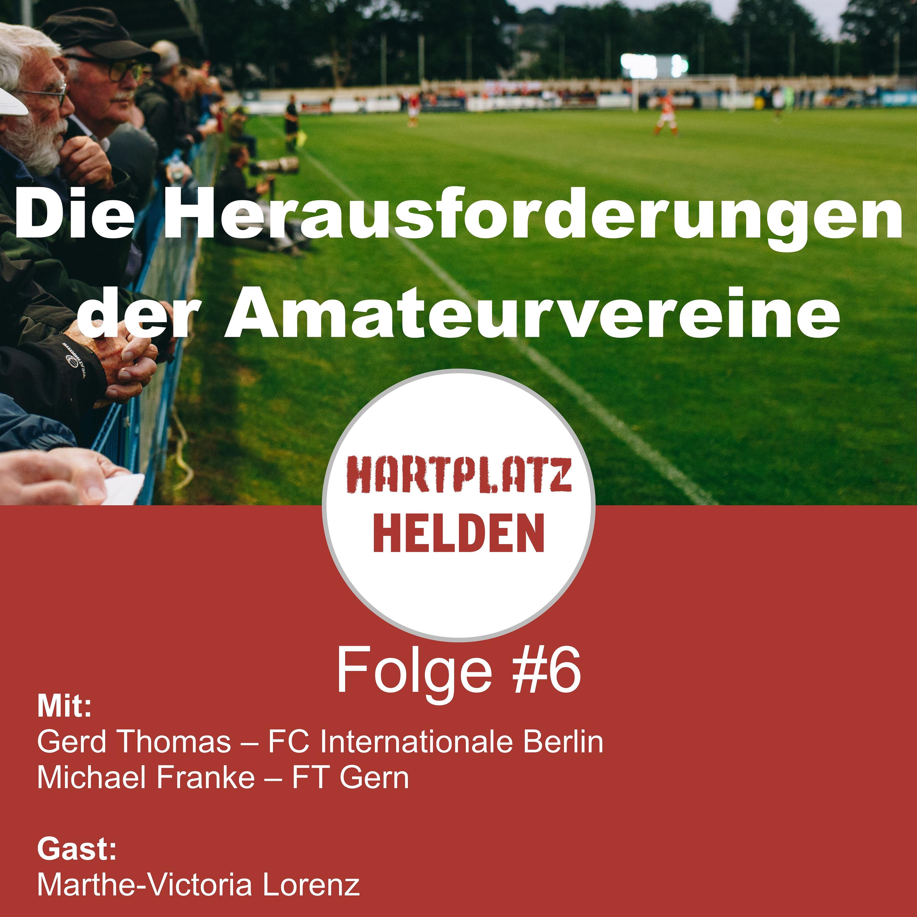 Folge 6 – Die Herausforderungen der Amateurvereine mit Marthe-Victoria Lorenz episode artwork