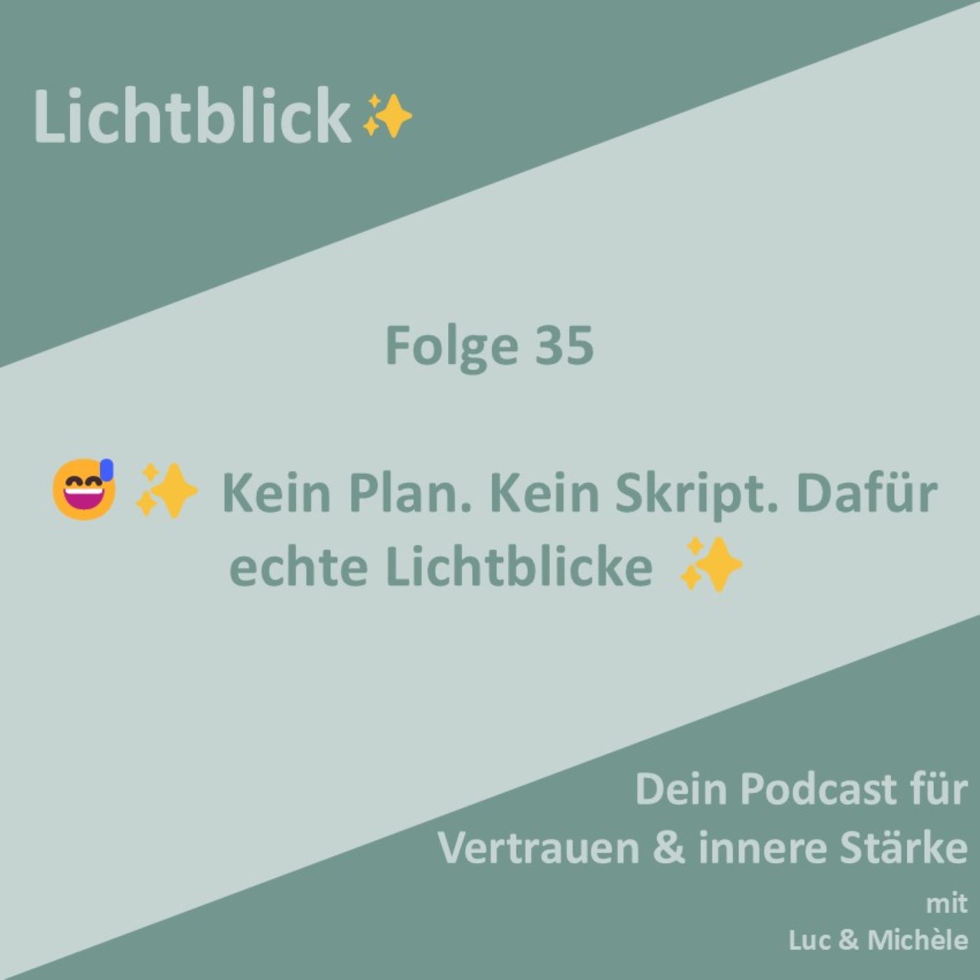 😅✨ Kein Plan. Kein Skript. Dafür echte Lichtblicke ✨ 😅✨ Kein Plan. Kein Skript. Dafür echte Lichtblicke ✨